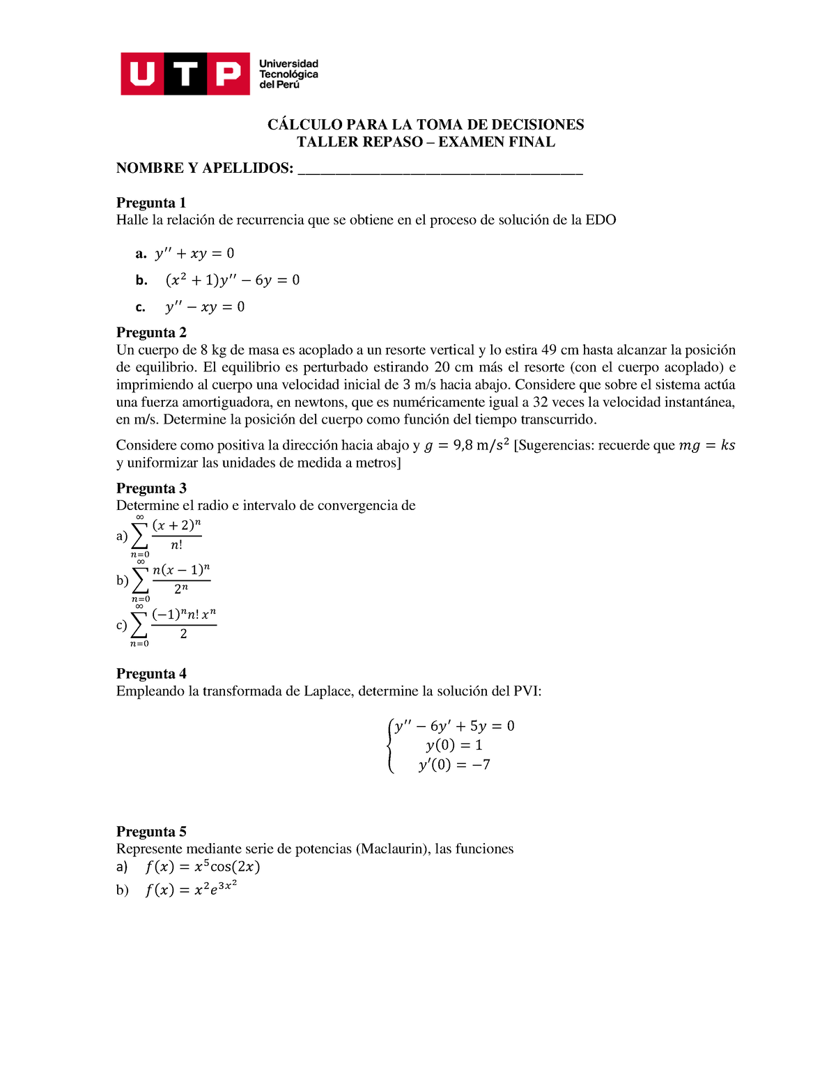 Examen Final - Cálculo PARA LA TOMA DE Decisiones 23-1 - Repaso ...