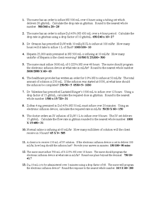 SOLVED: Hi, I need your help with these questions with full calculations  answers. thank you. 11A provider orders 2 L to infuse over 10 hours.How  many mL/hr is this? If the supplied