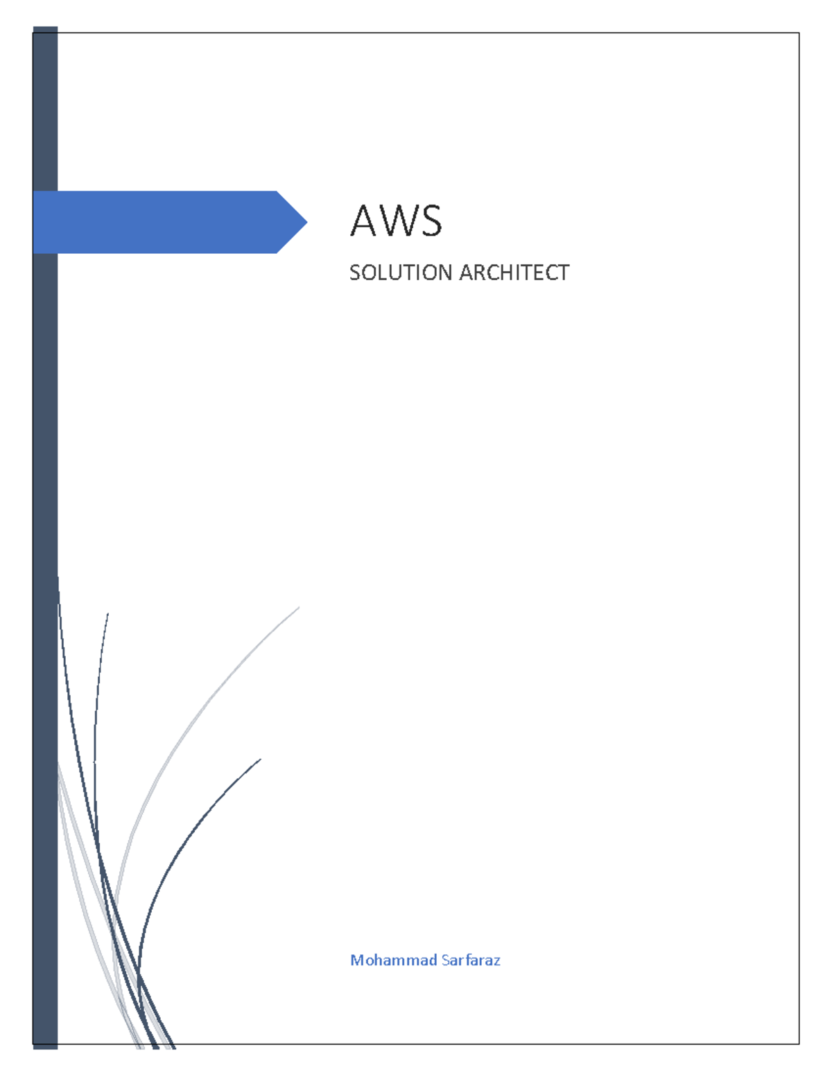 AWS Notes from Basics to Advanced - AWS SOLUTION ARCHITECT Mohammad  Sarfaraz Contents AWS - Studocu