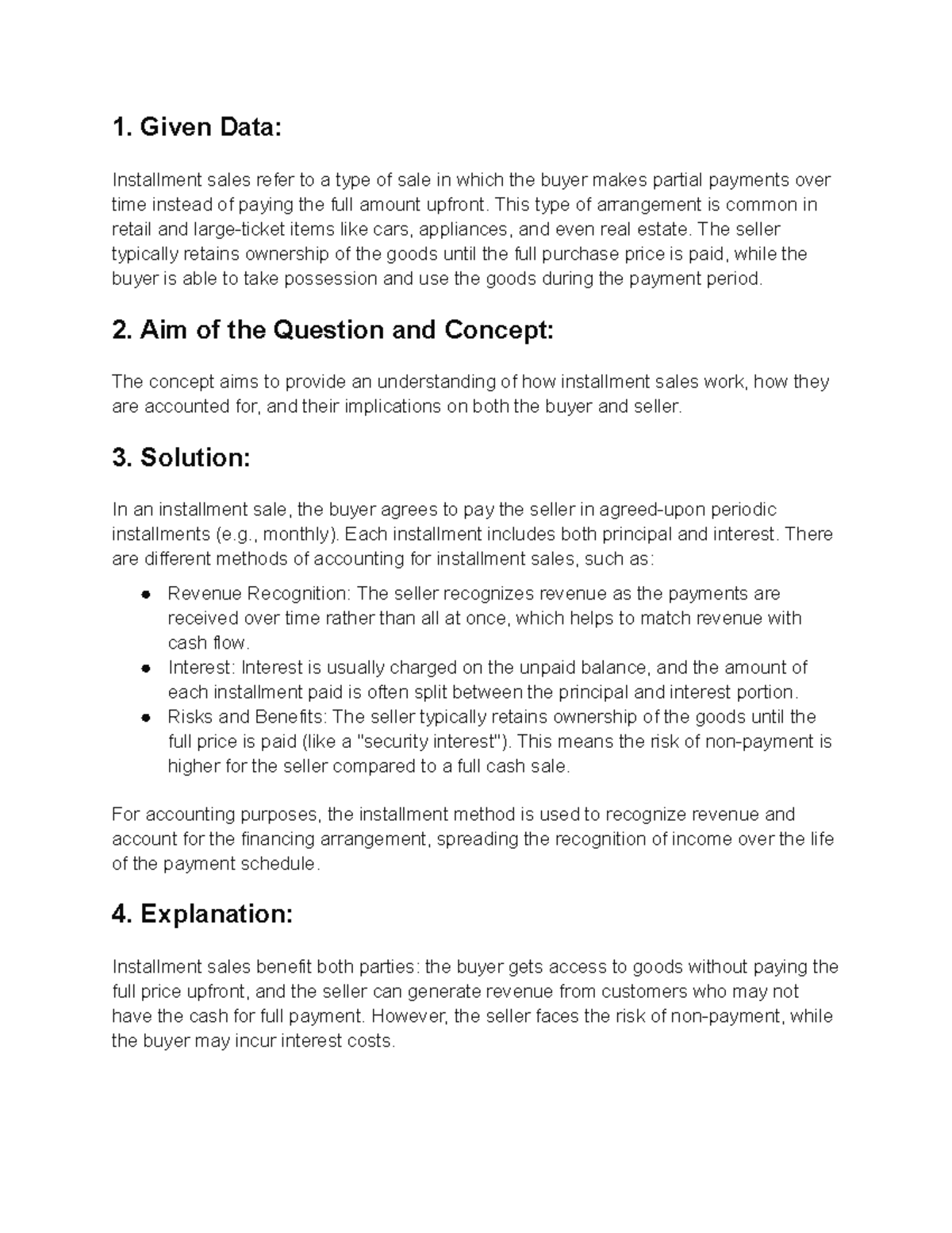 Installment sales - notes - 1. Given Data: Installment sales refer to a ...