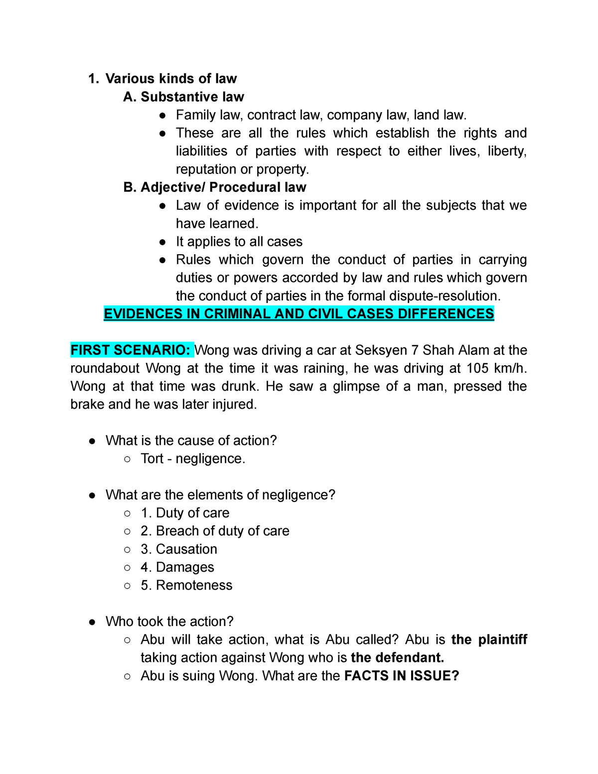 Lecture notes (evidence) Various kinds of law A. Substantive law