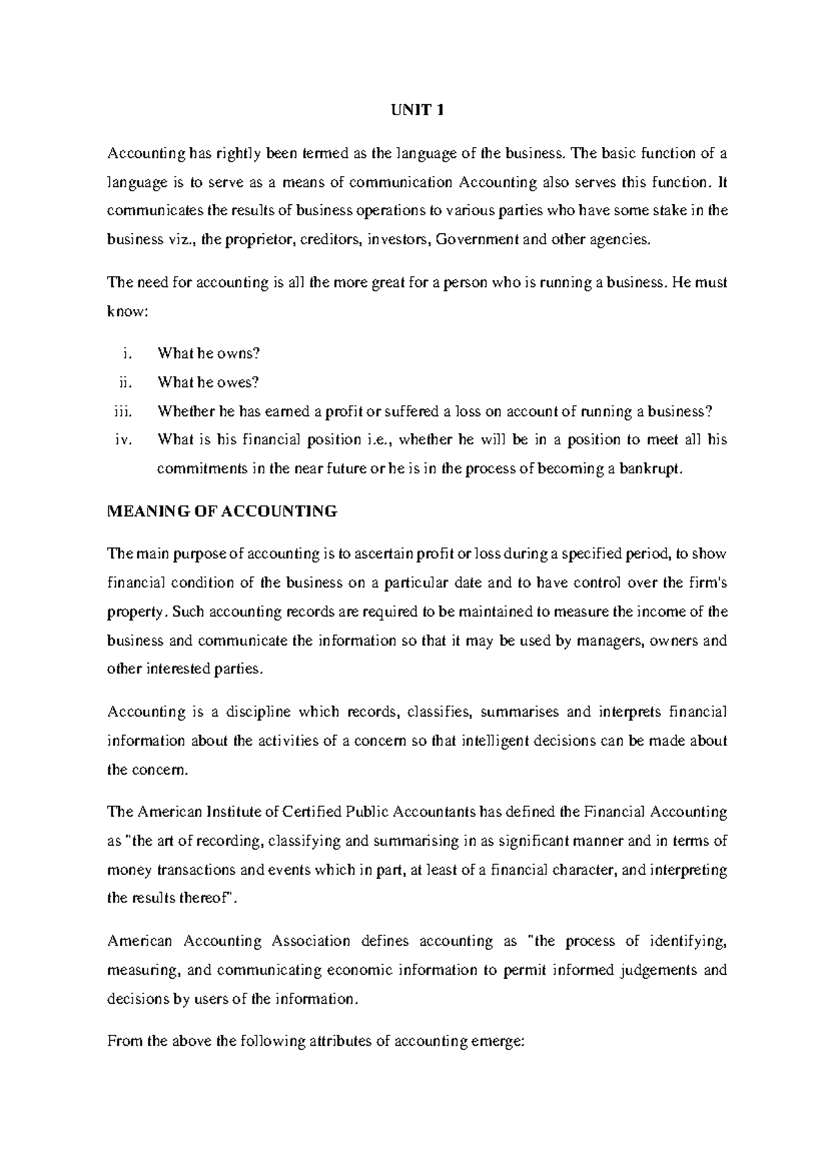 UNIT 1 - Lecture notes - UNIT 1 Accounting has rightly been termed as ...