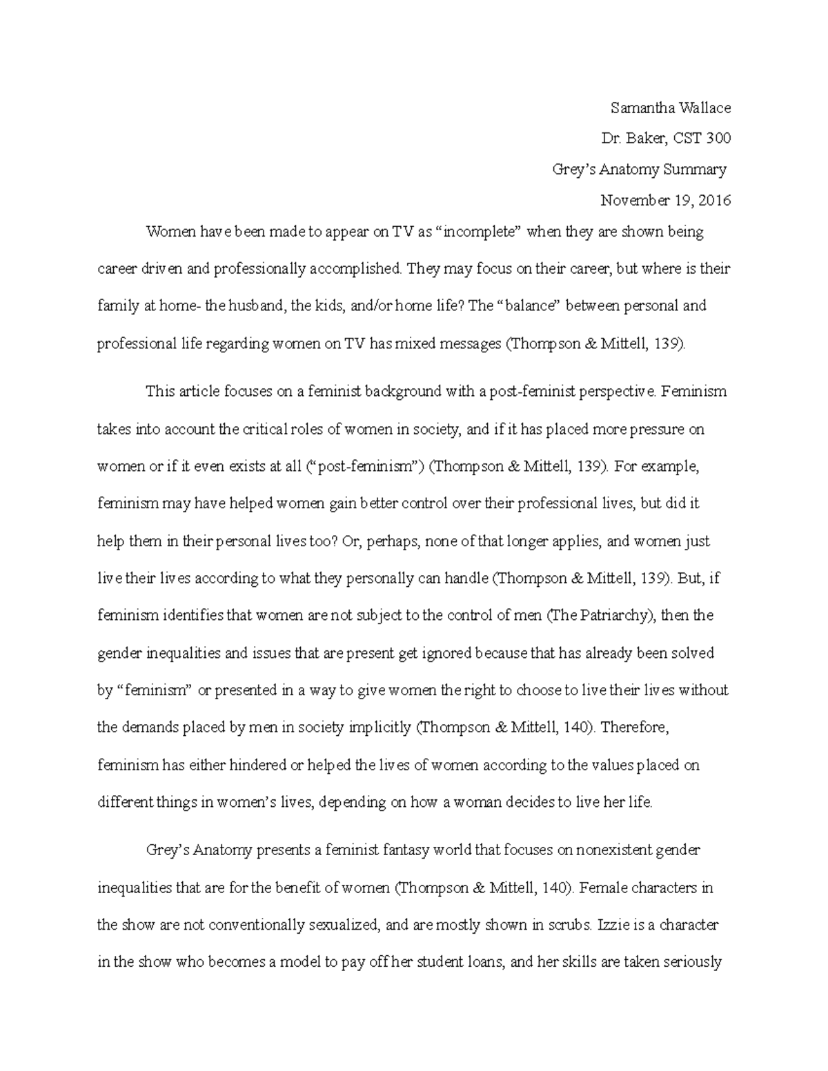 Grey's Anatomy summary - Samantha Wallace Dr. Baker, CST 300 Grey’s