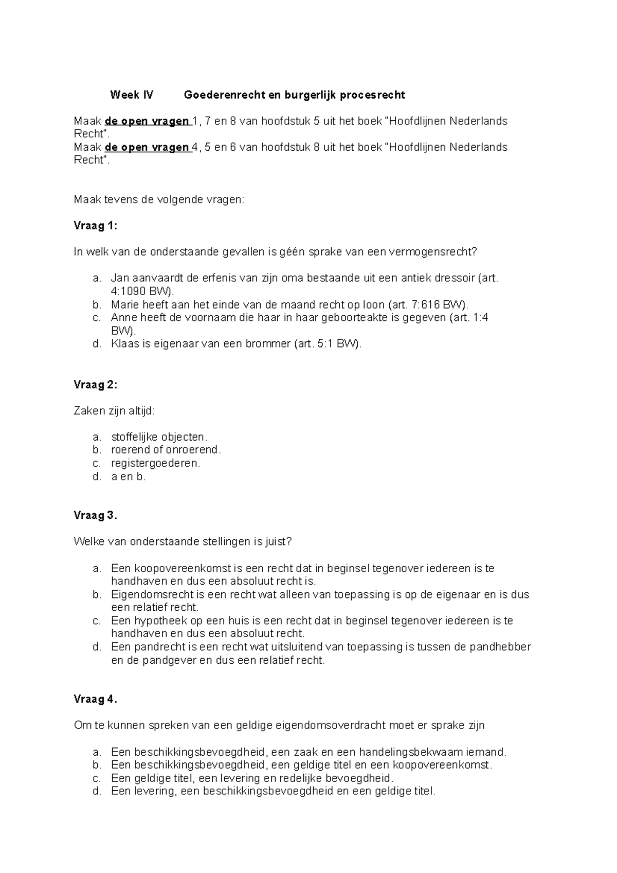 Week 4 Week 4 Week IV Goederenrecht En Burgerlijk Procesrecht Maak