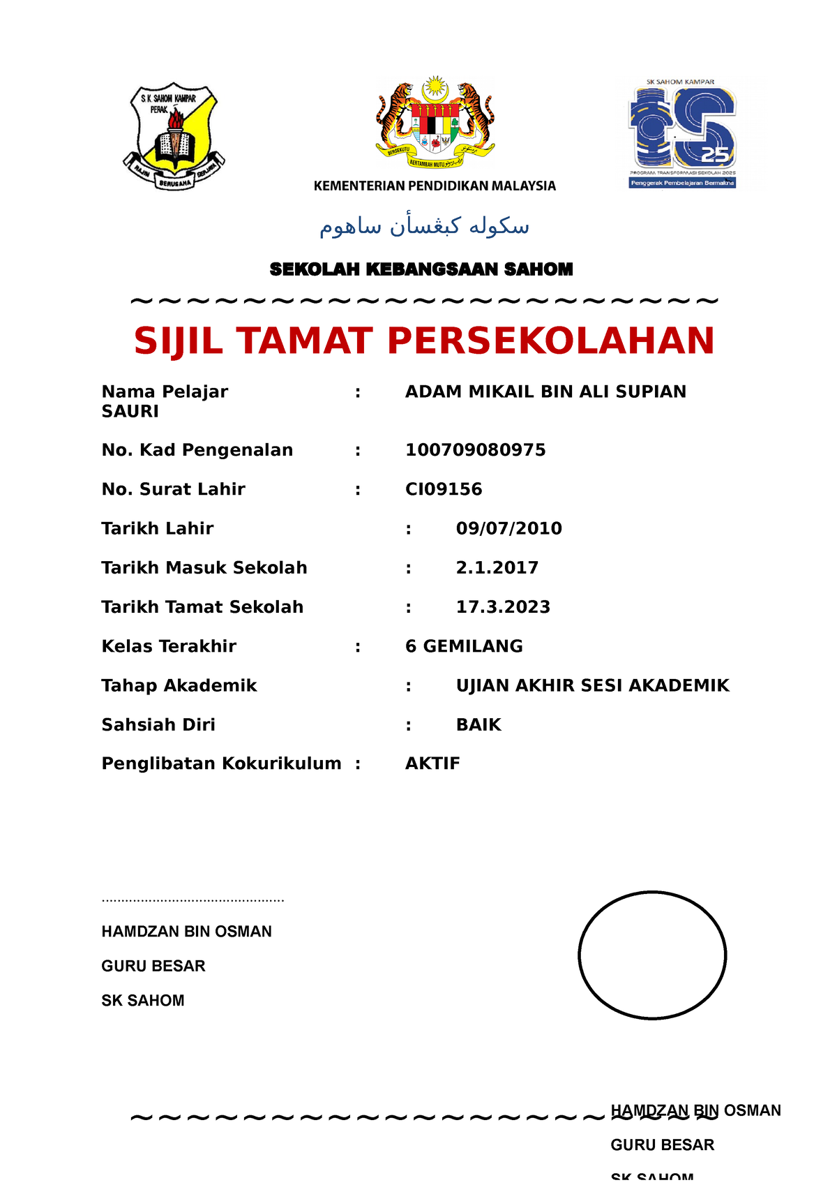 Sijil Tamat Sekolah 2019 Sekolah Kebangsaan Sahom ~~~~~~~~~~~~~~~~~~~~~ Sijil Tamat