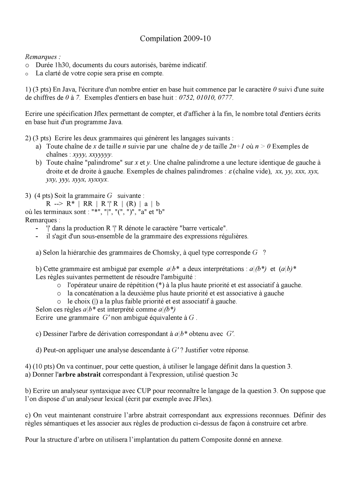 Examen 2016, Questions - Compilation 2009- 10 Remarques : O Durée 1h30 ...