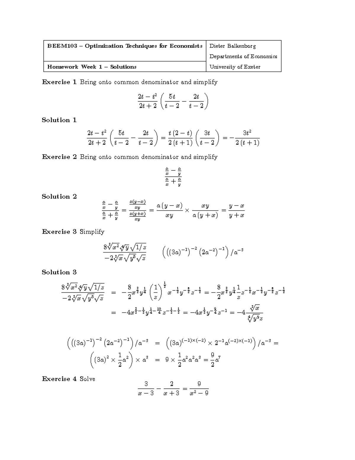 Optimisation Techniques Homework 1 Solutions - Dieter Balkenborg ...