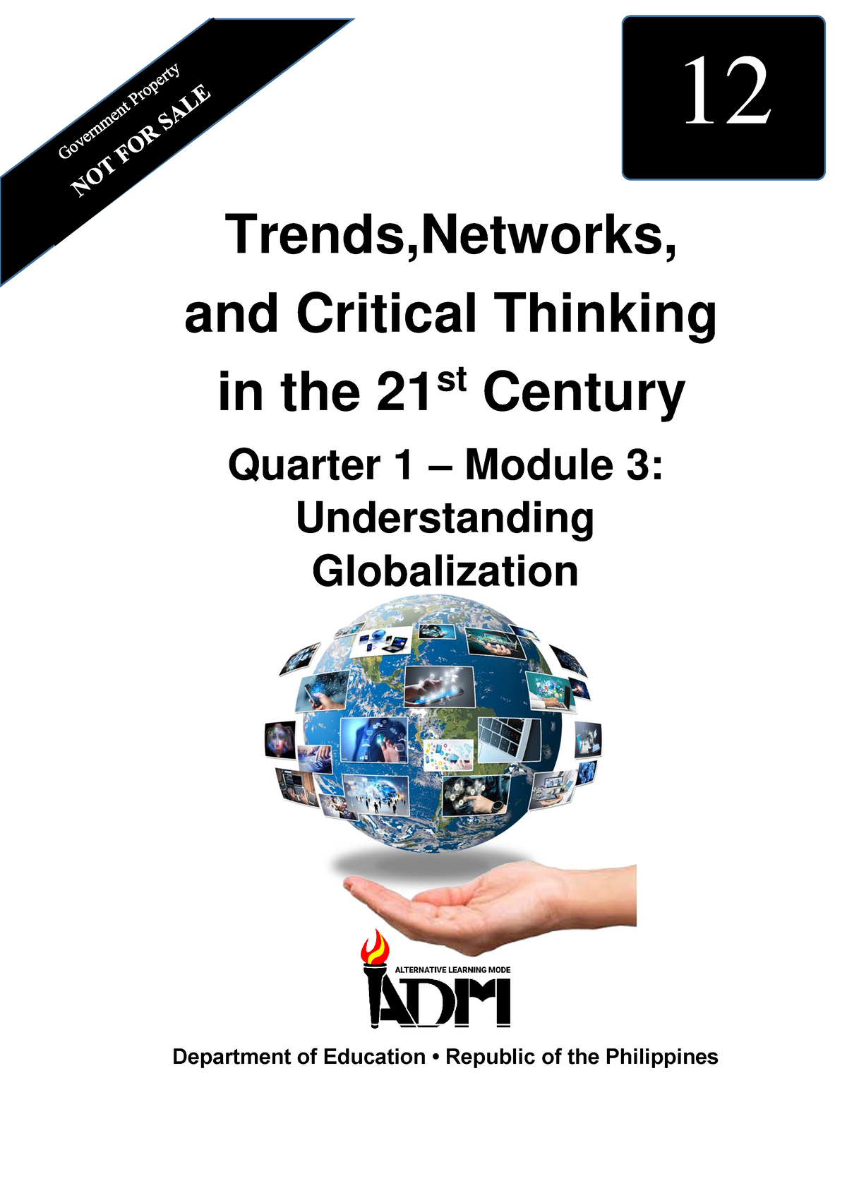 trends and critical thinking in the 21st century culture reflection