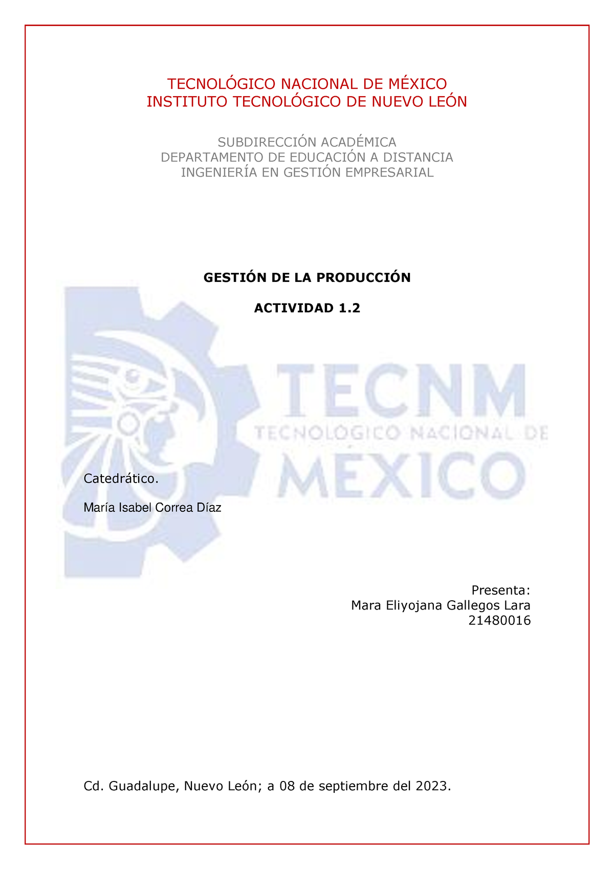 Actividad 1 - Act - TECNOLÓGICO NACIONAL DE MÉXICO INSTITUTO TECNOL ...