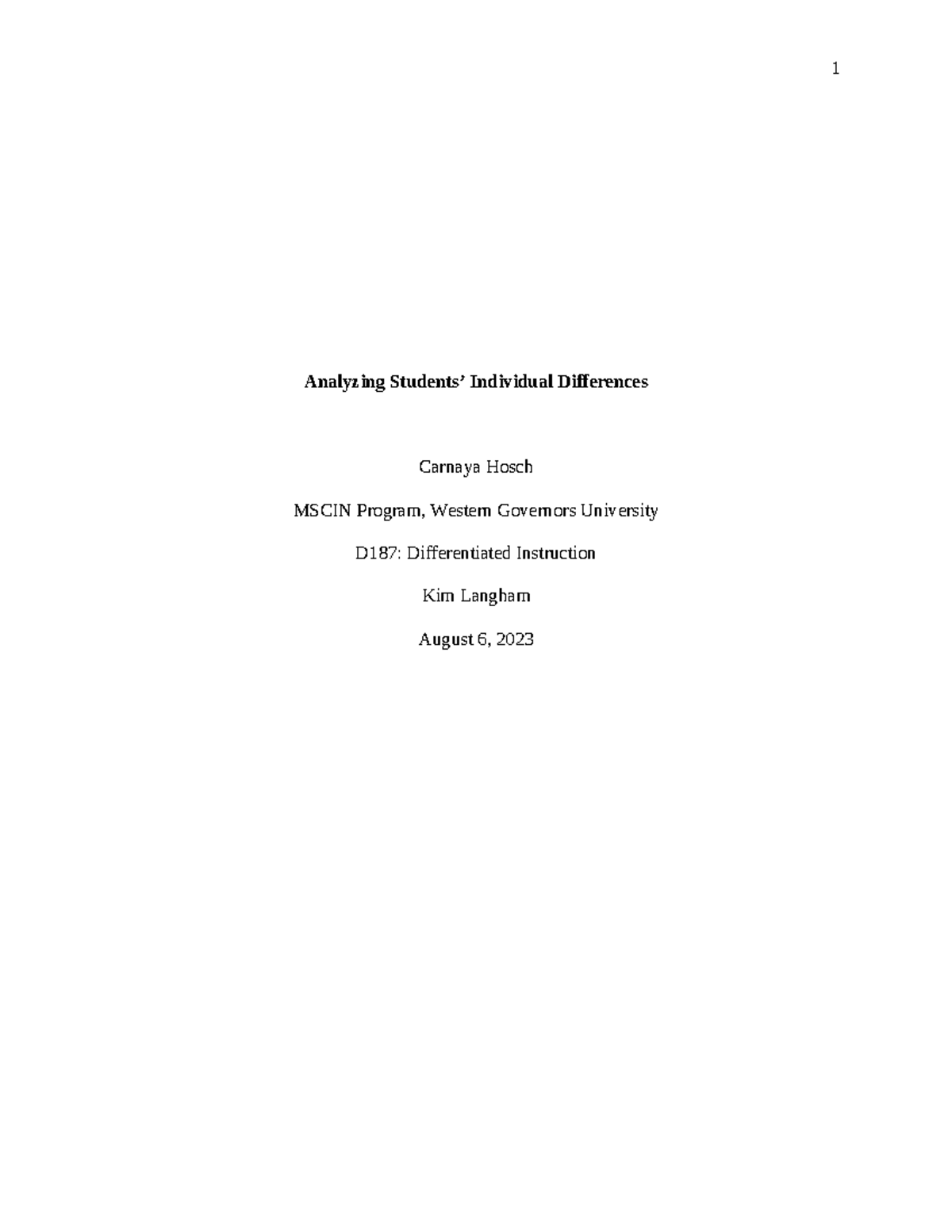D187 Task 2 A nalyzing Students Individual Differences - Analyzing ...