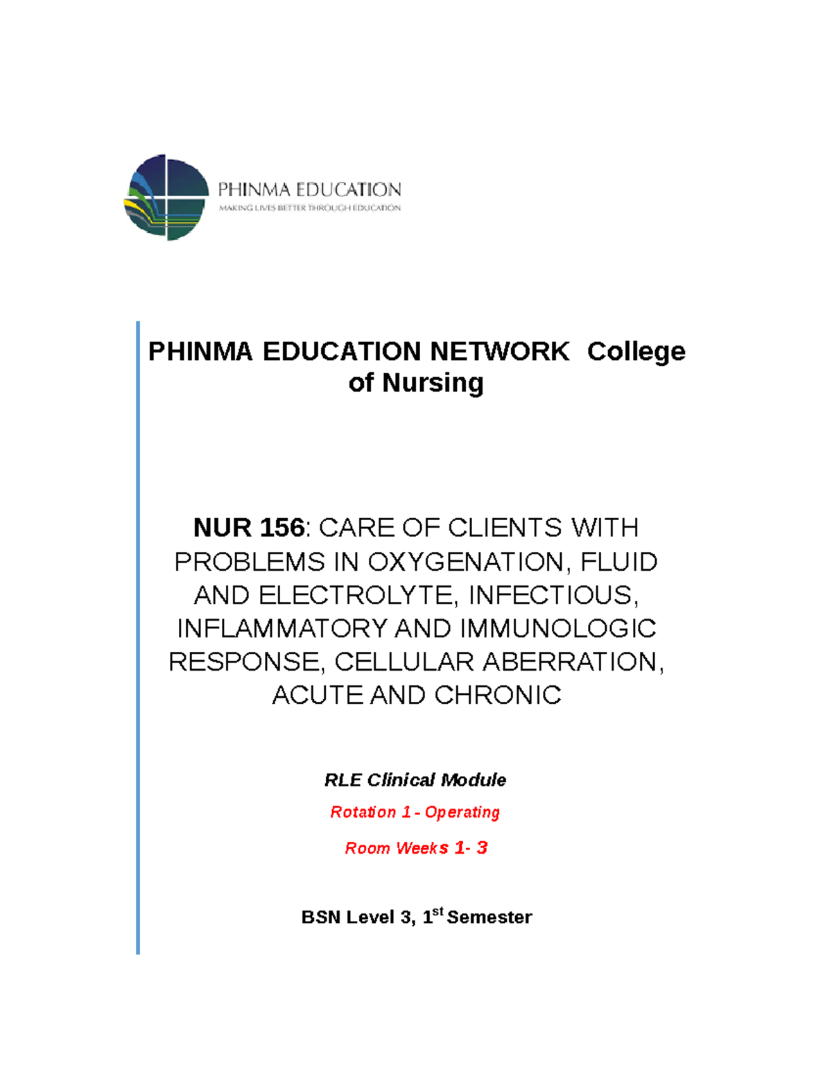 MS RLE rotation 1 - Medical Surgical RLE - PHINMA EDUCATION NETWORK ...