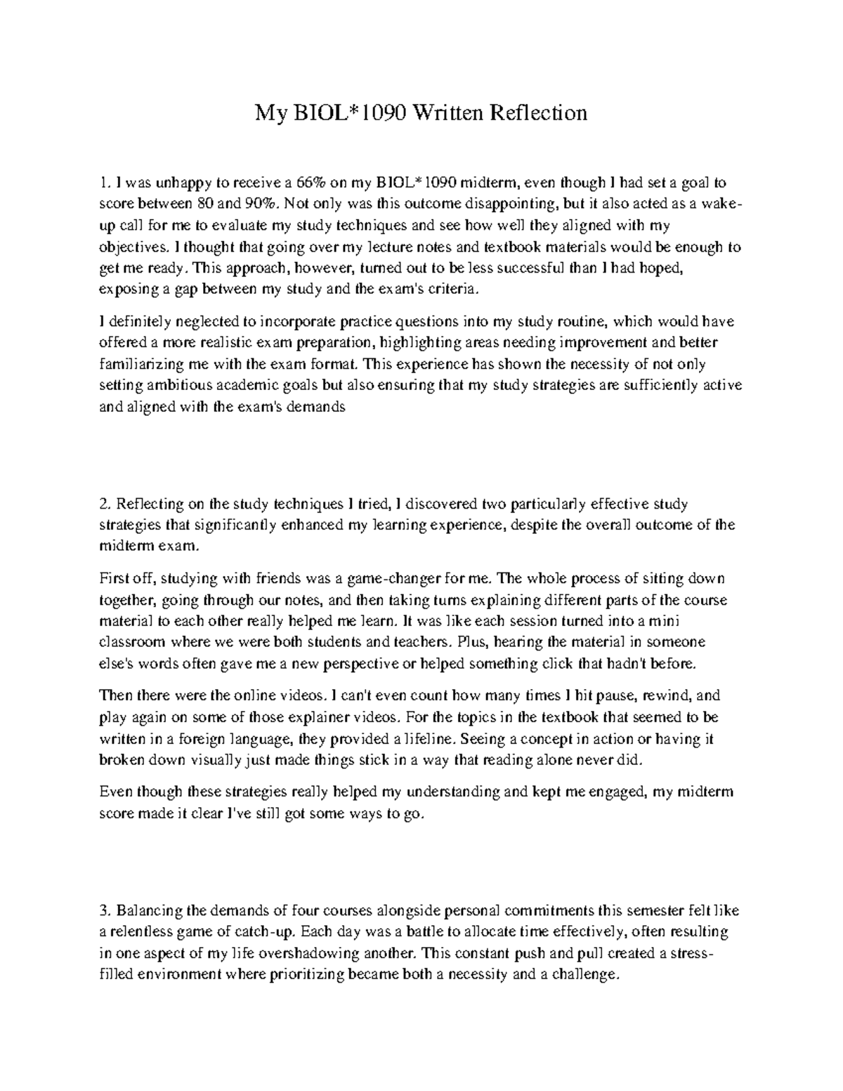 BIOL 1090 Written reflection - My BIOL*1090 Written Reflection I was ...