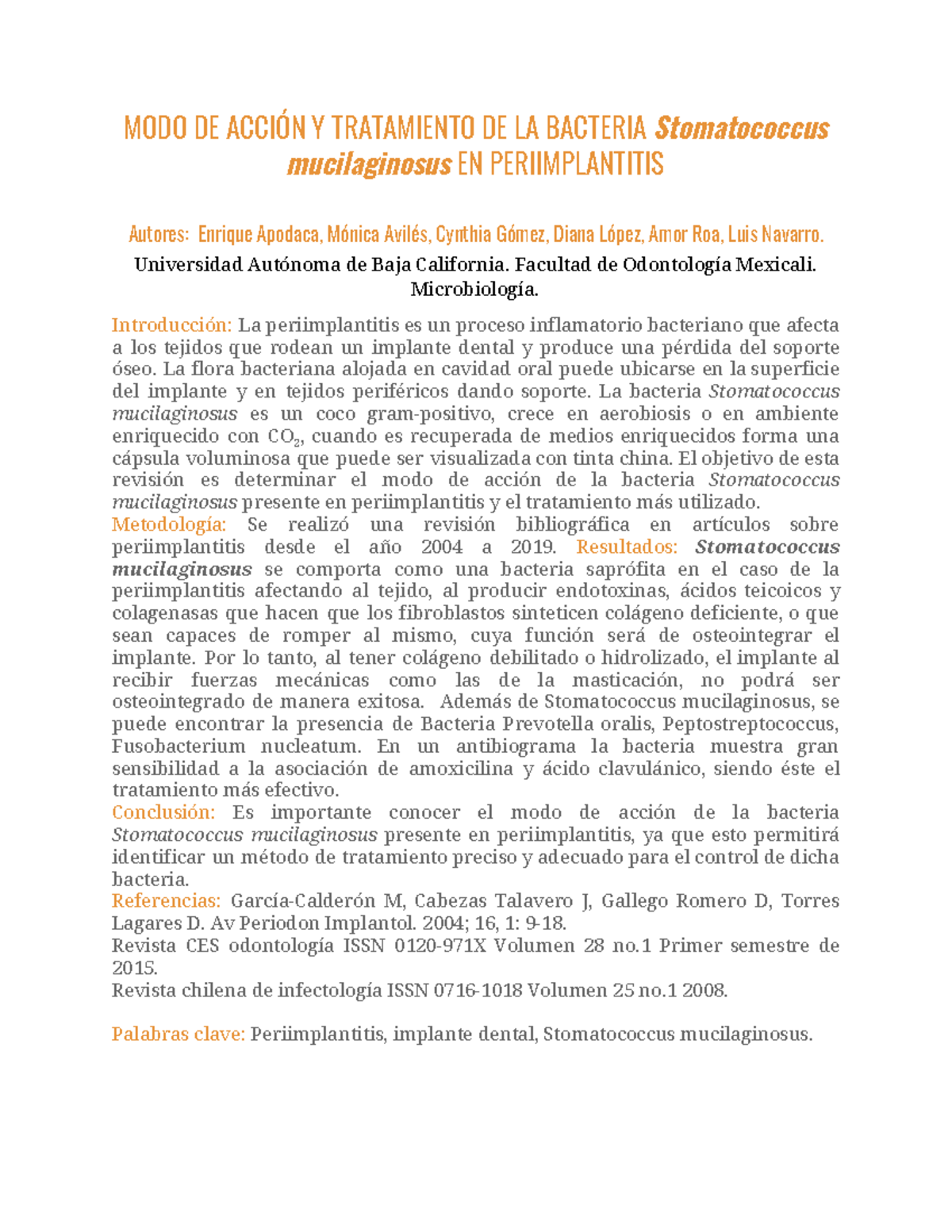 Resumen Periimplantitis - MODO DE ACCIÓN Y TRATAMIENTO DE LA BACTERIA ...