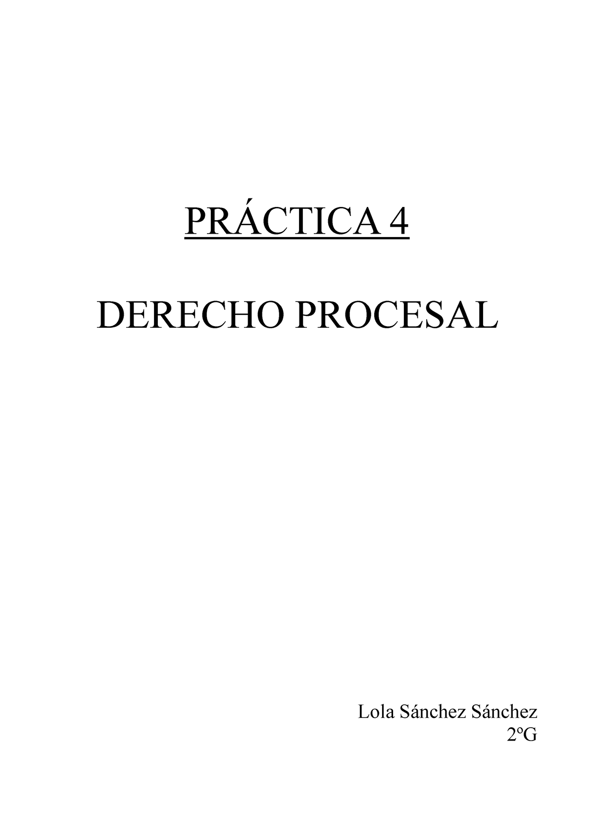 Annotated-Sin%20t%C3%ADtulo - PRÁCTICA 4 DERECHO PROCESAL Lola Sánchez ...