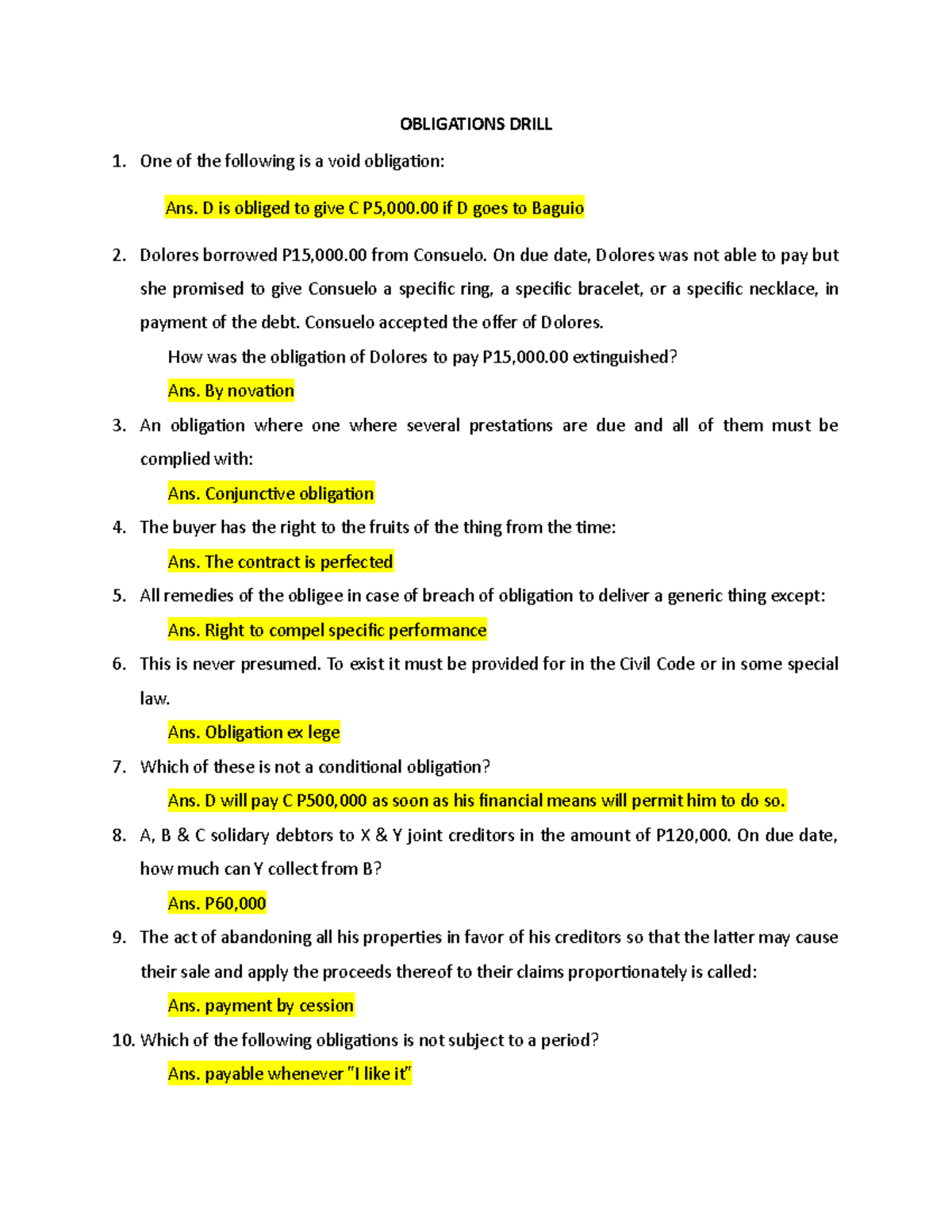 Obligations Drill QUESTIONS AND ANSWERS (OBLIGATION) OBLIGATIONS DRILL One of the following