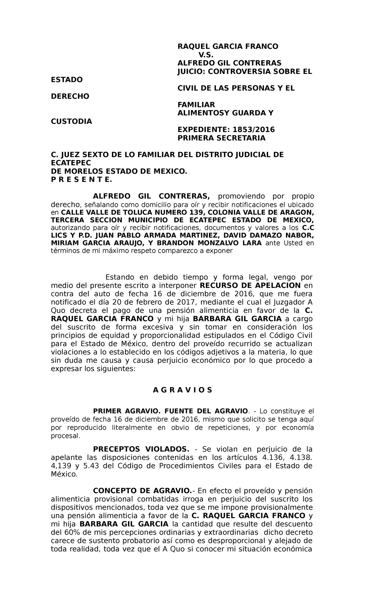 Alfredo gil alimentos contestacion RAQUEL GARCIA FRANCO V. ALFREDO GIL CONTRERAS JUICIO Studocu