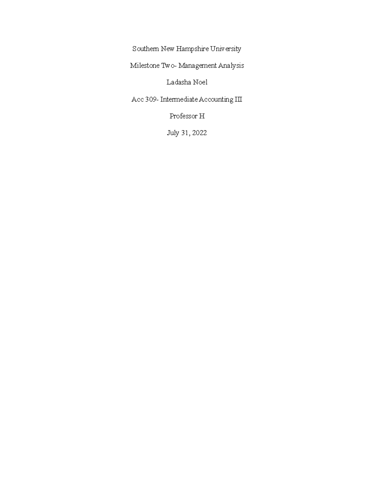 ACC 309 Milestone Two Management Analysis Completed Assignment ...