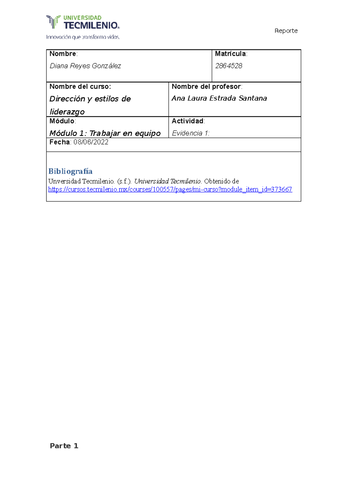 Evidencia 1 Liderazgo corregida - Nombre: Diana Reyes González ...