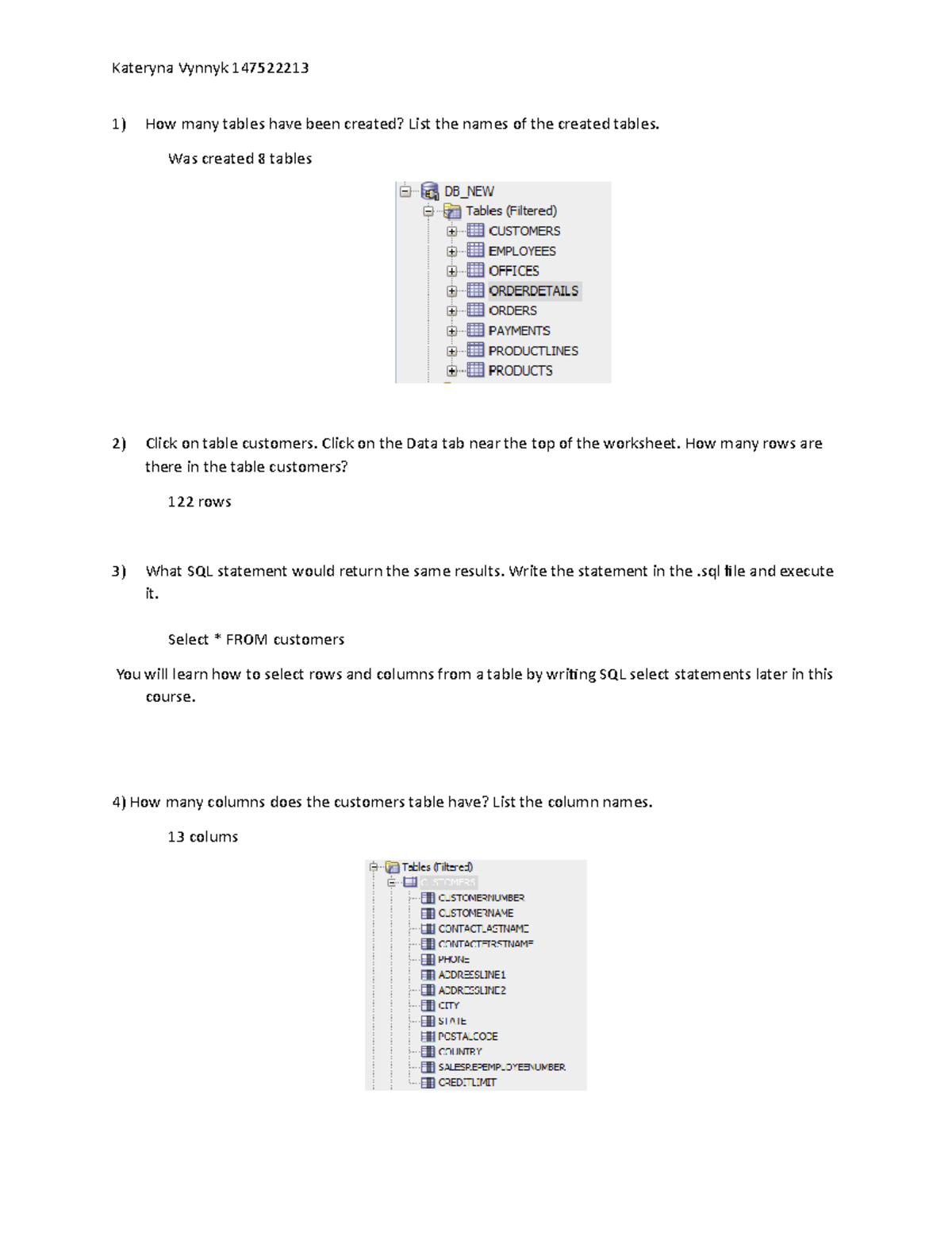 Lab1 Academic year How many tables have been created? List the
