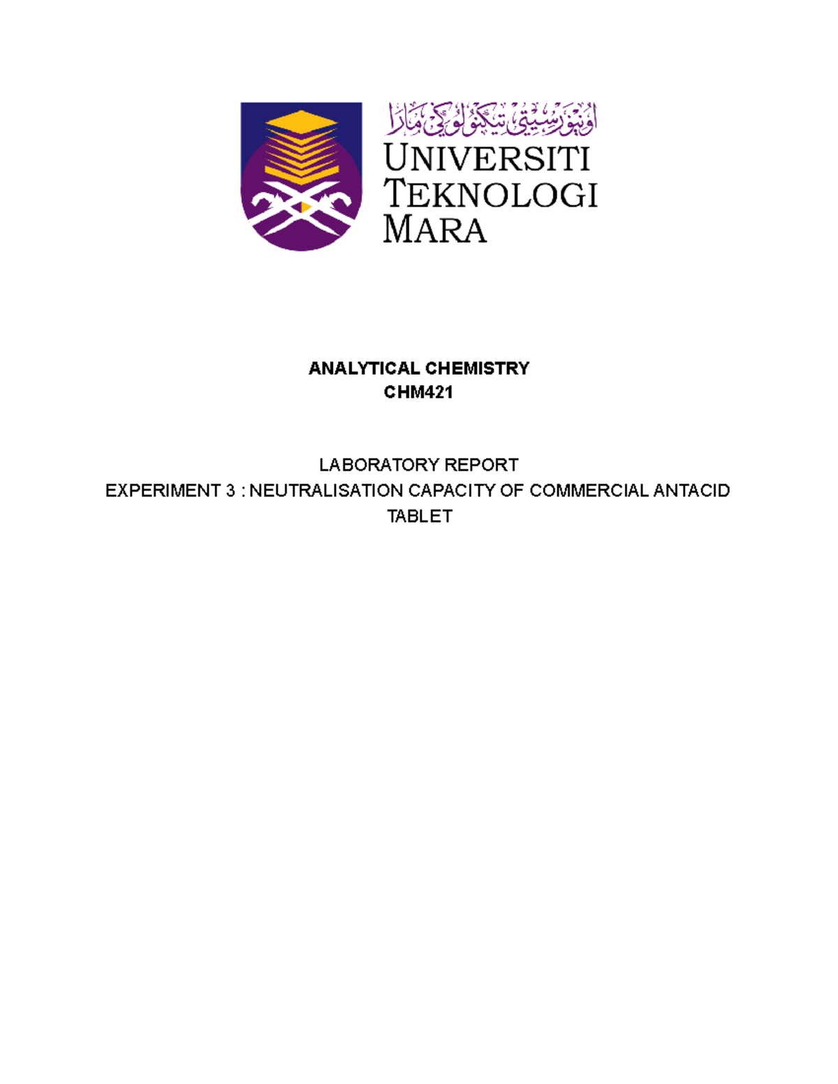 Lab report exp 3 CHM421 - Exp 3 - ANALYTICAL CHEMISTRY CHM LABORATORY ...