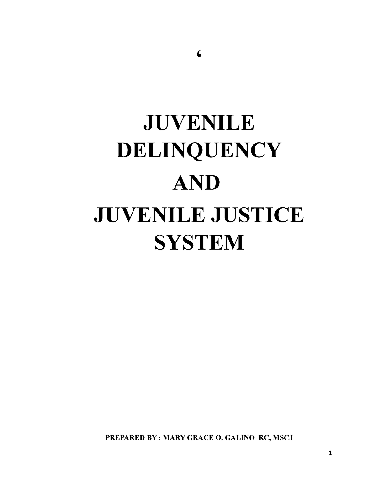 Module In Juvenile Delinquency ‘ Juvenile Delinquency And Juvenile Justice System Prepared By 1253