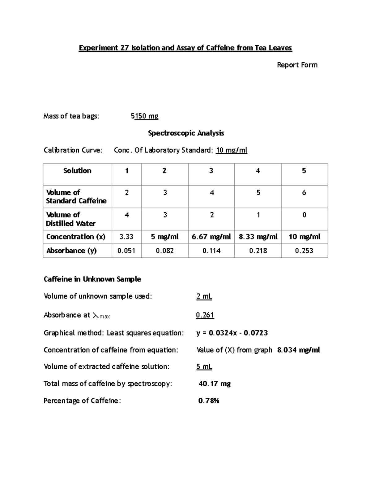 General Chemistry Lab - Experiment 27 Isolation and Assay of Caffeine ...