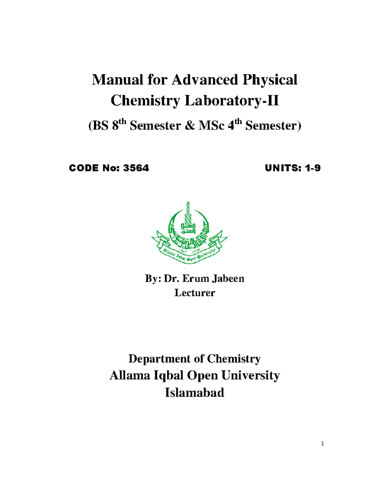 3564 Physical Chemistry Manual for Advanced Physical Chemistry