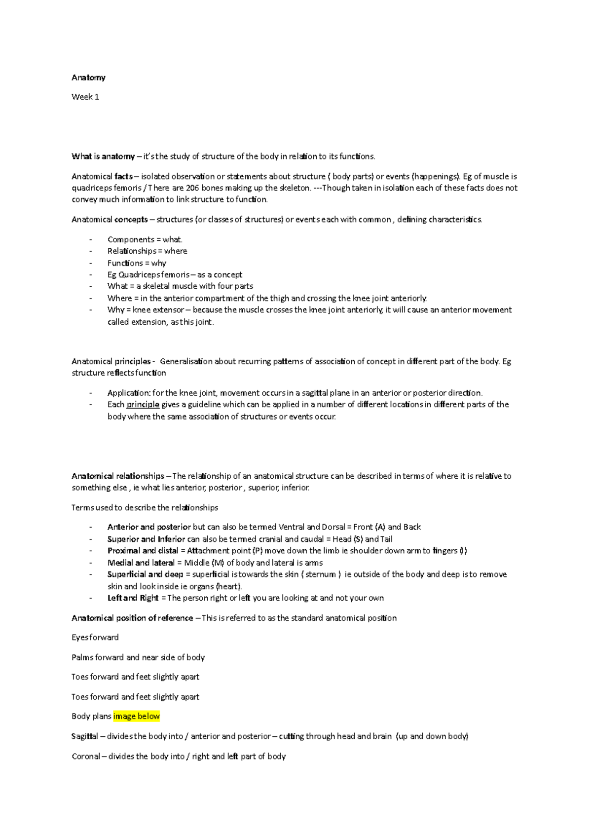 Anatomy week 1-4 - Lecture notes 1/4 - Anatomy Week 1 What is anatomy ...