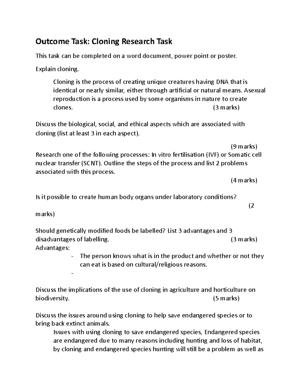 Cloning - Explain cloning. Cloning is the process of creating unique ...