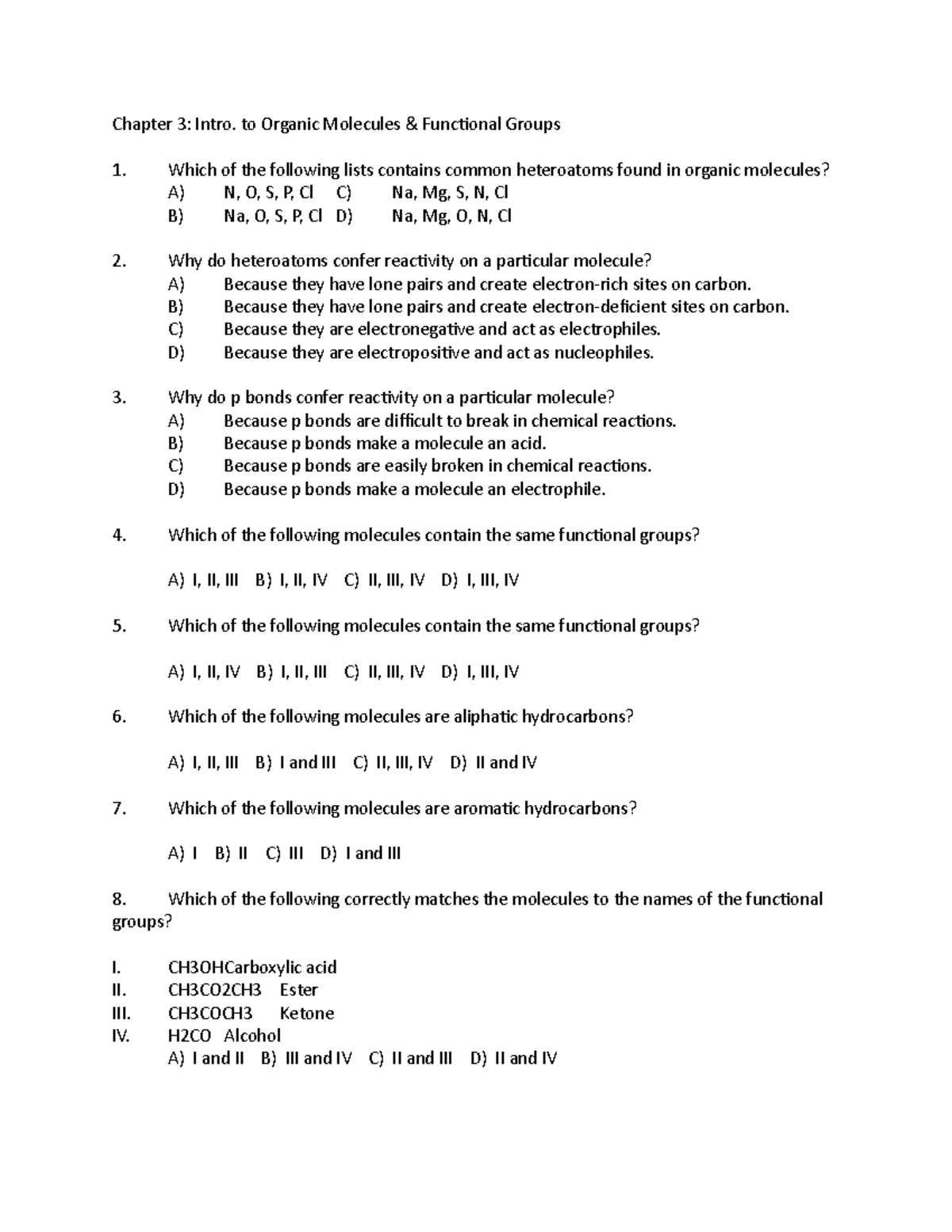 Test 3 2018, questions and answers - Chapter 3: Intro. to Organic ...