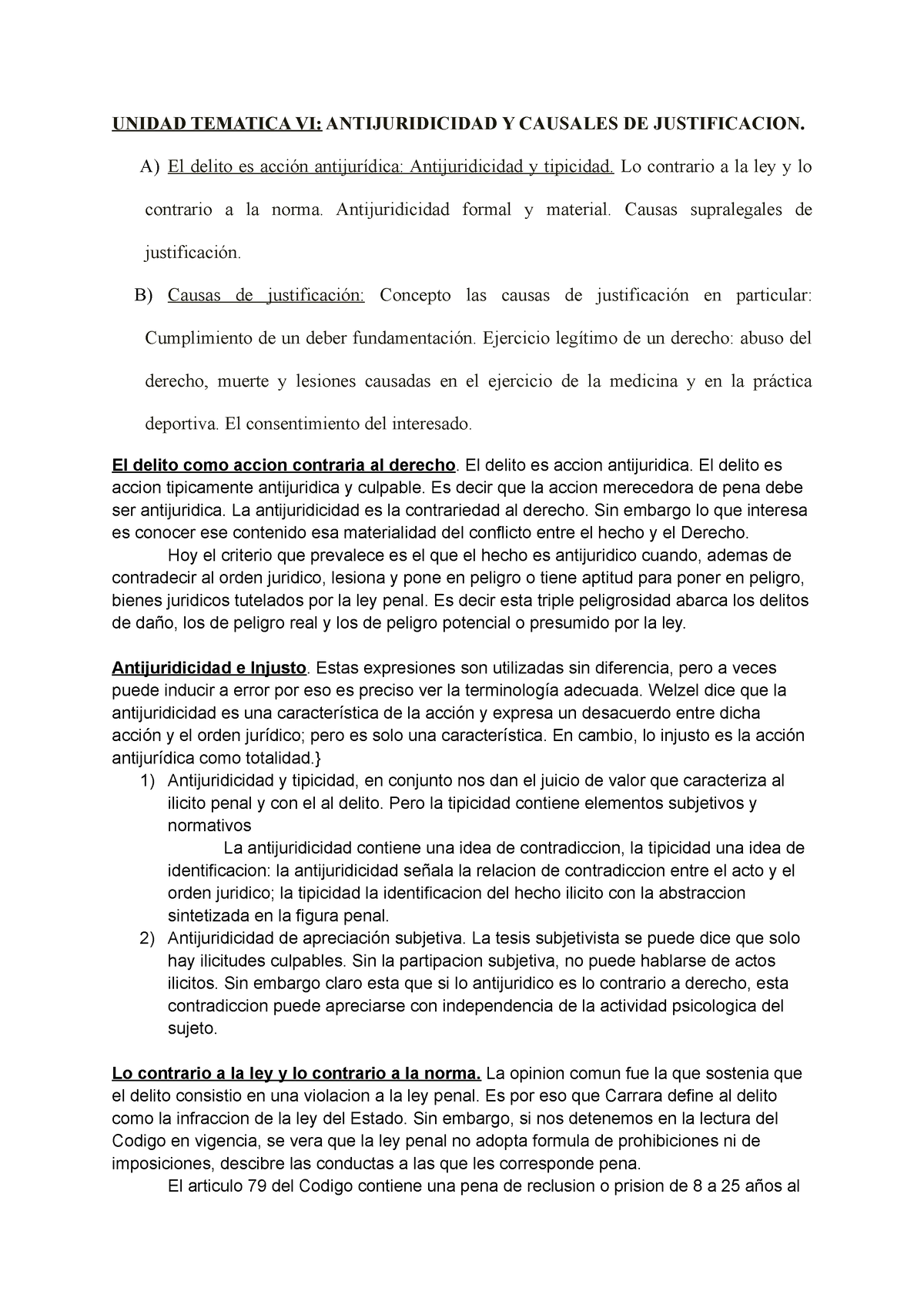 Parcial. Unidad Tematica VI Antijuridicidad Y Causales DE Justificacion ...