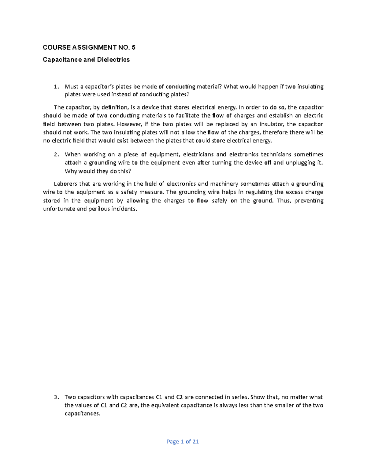 Capacitance and Dielectrics COURSE ASSIGNMENT NO. 5 Capacitance and