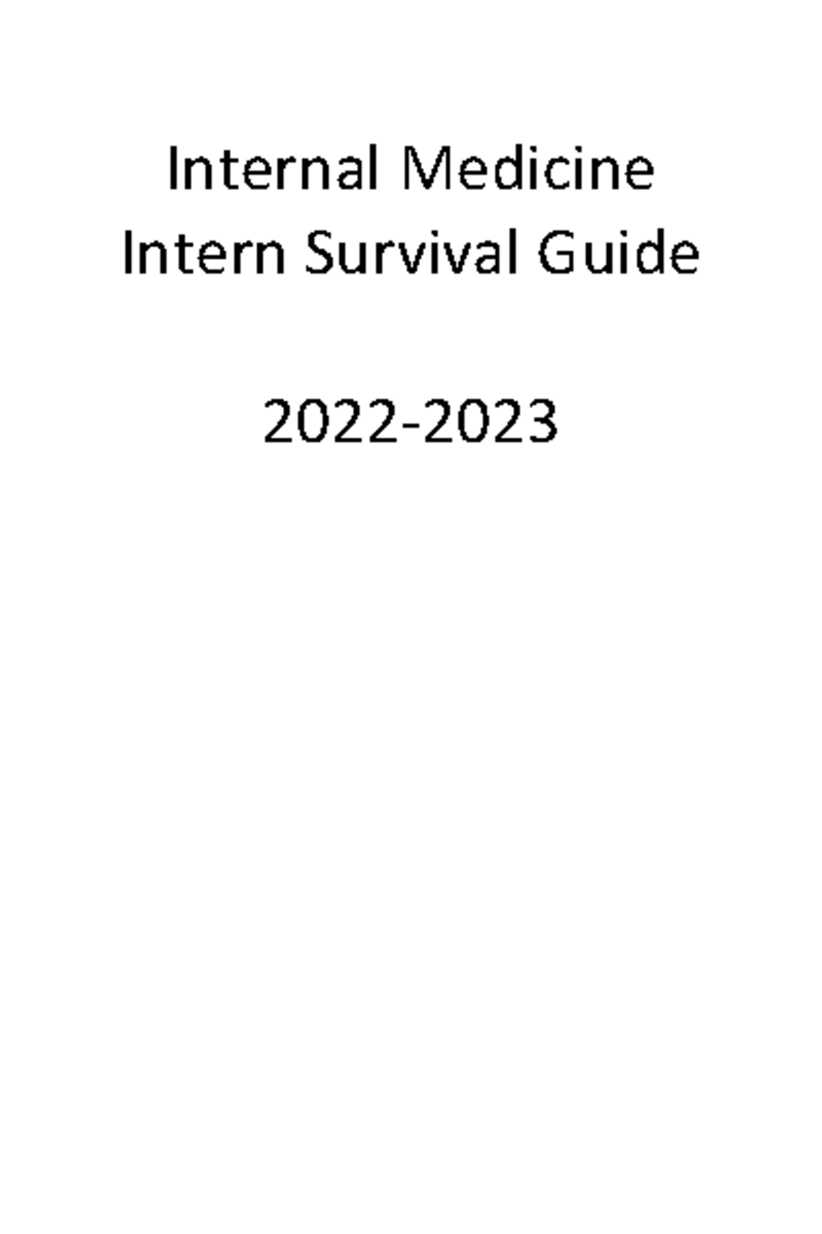 Intern Survival Guide 2022 2023 Internal Medicine Intern Survival