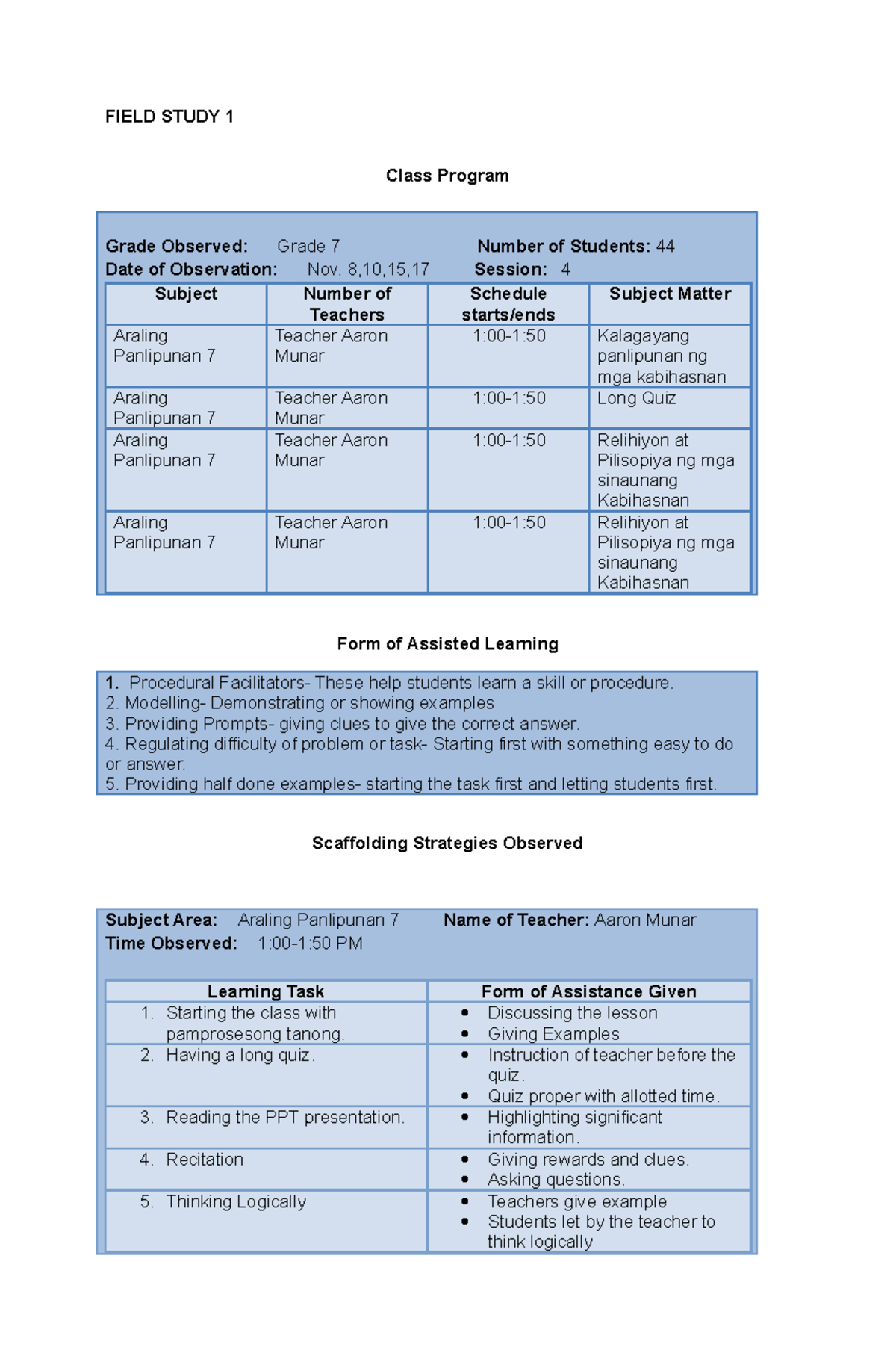Field Study 14 FIELD STUDY 1 Class Program Grade Observed Grade 7