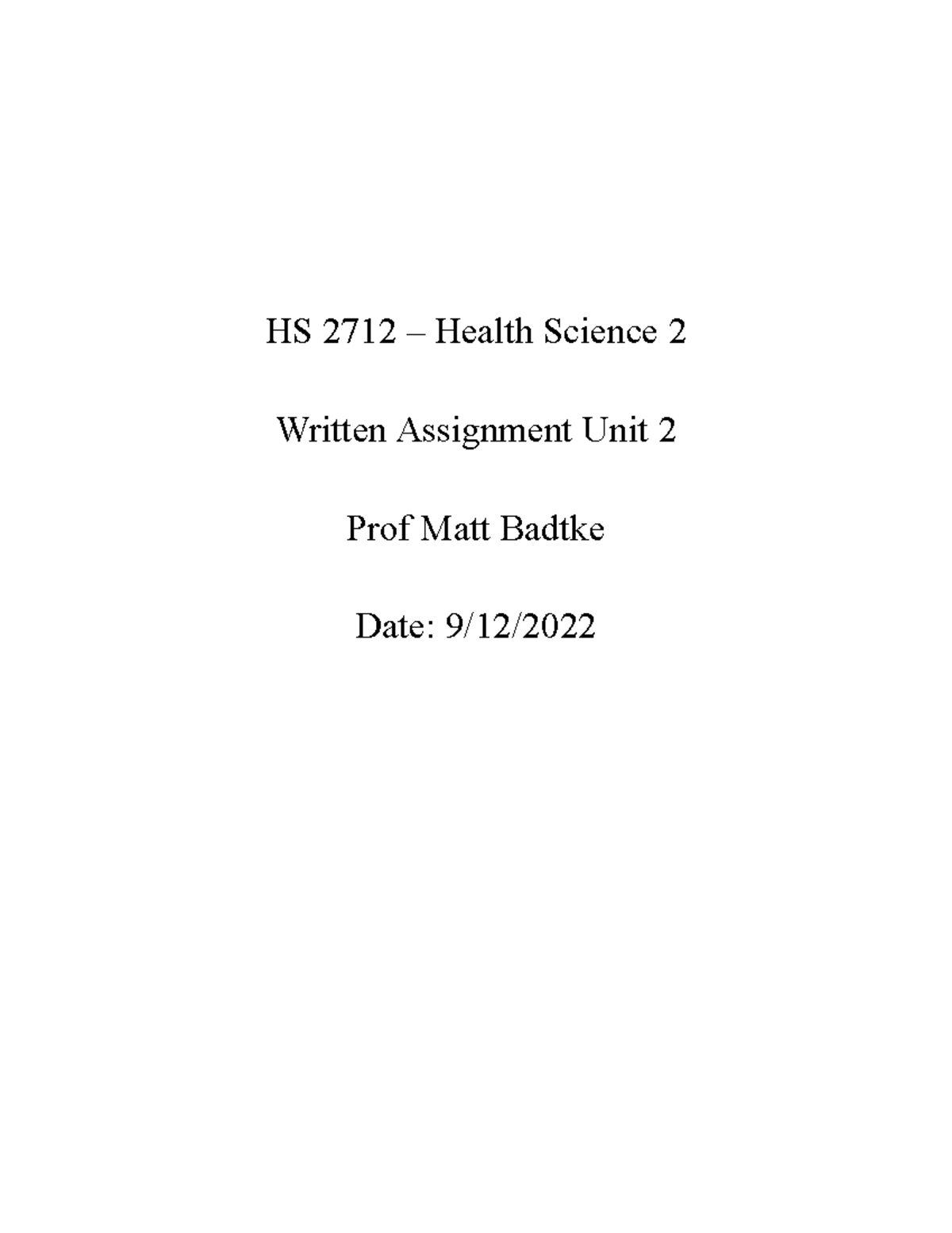 2022 hs Written assignment Unit 2 - CPH 2611 - UoPeople - Studocu
