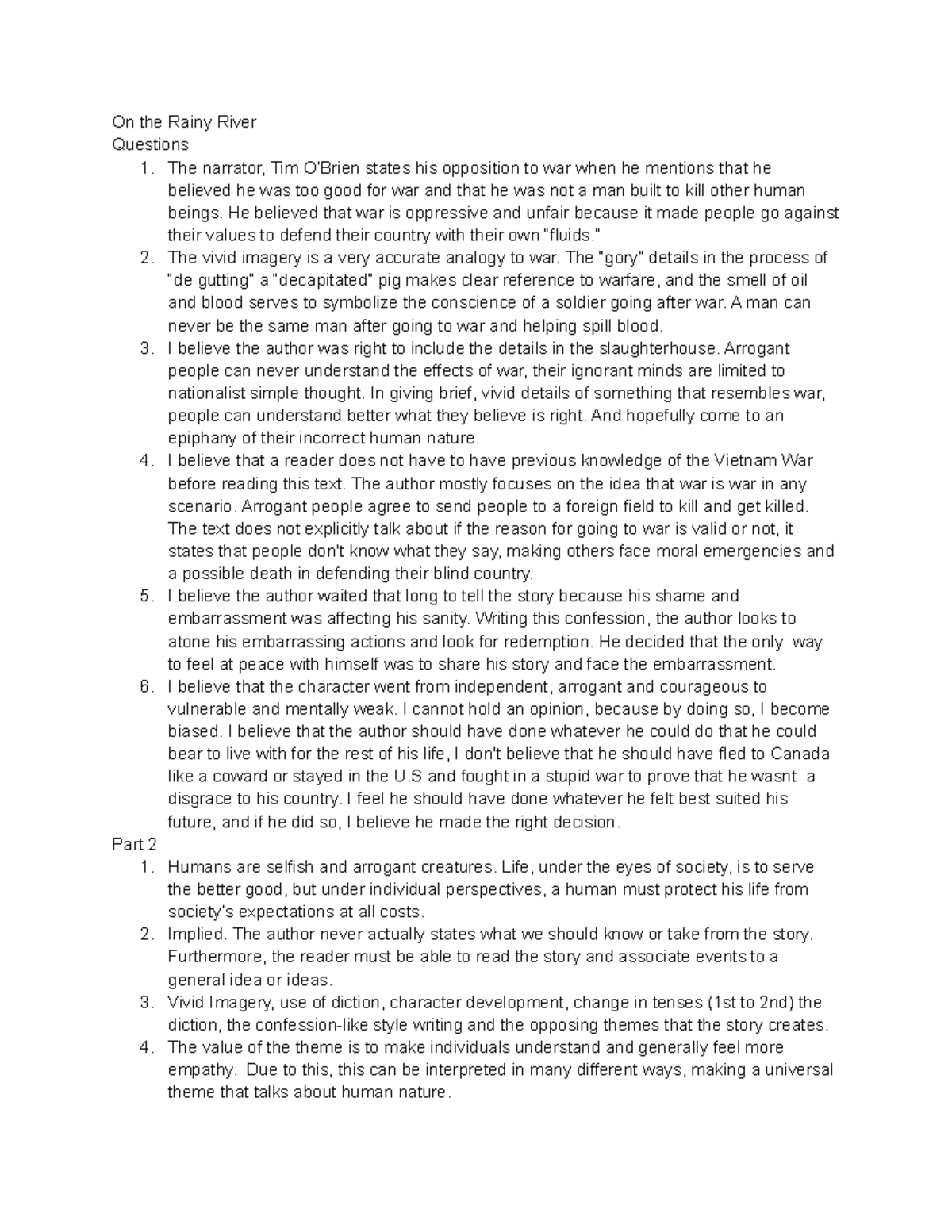 Untitled document assignment On the Rainy River Questions 1. The narrator, Tim O’Brien