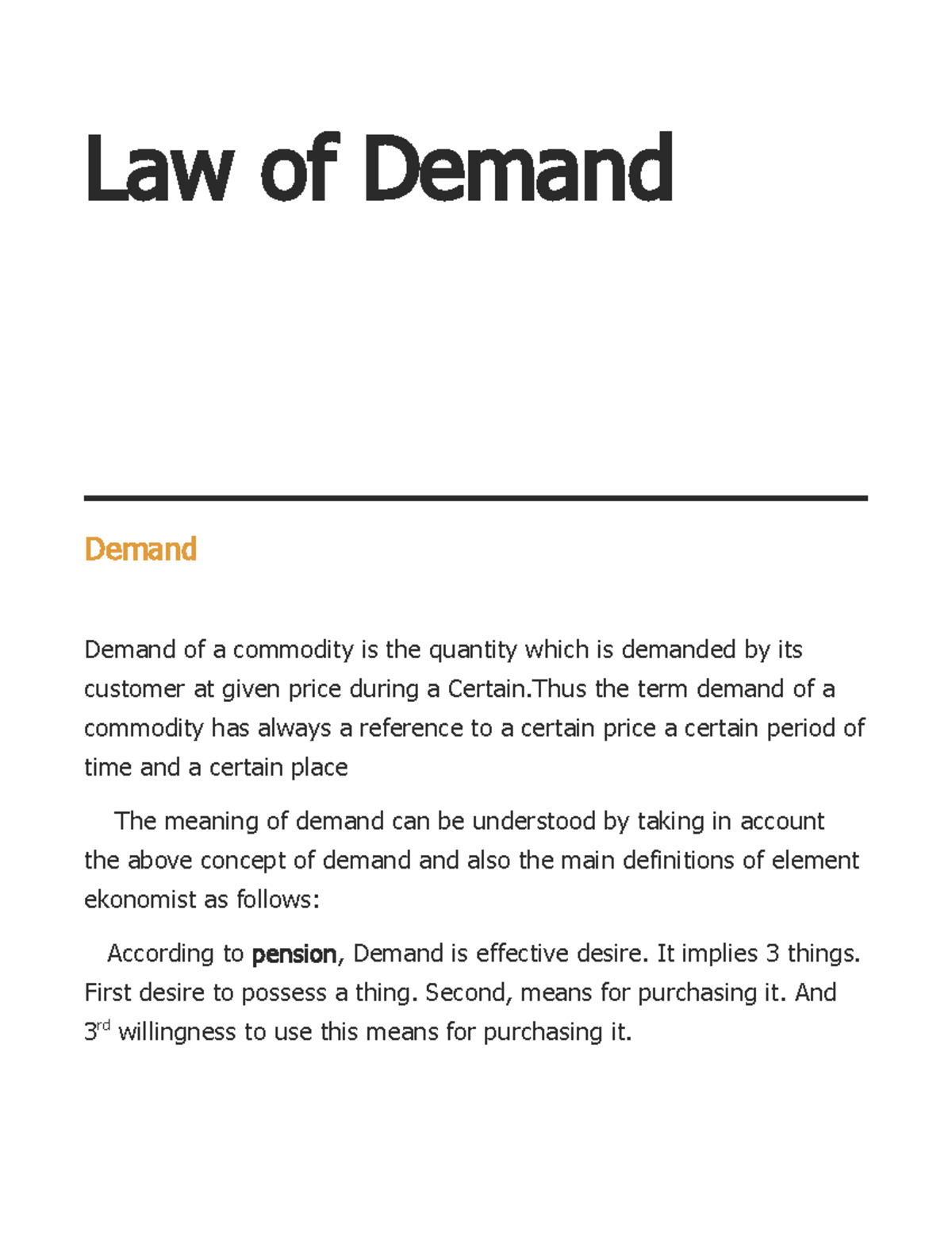 Eco file - Law of Demand Demand Demand of a commodity is the quantity ...