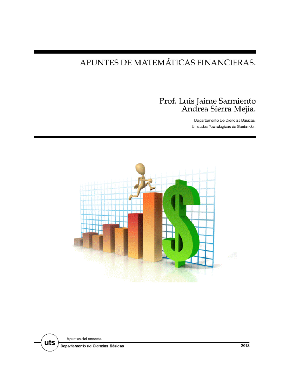 Taller - Matematica Financiera - APUNTES DE MATEMÁTICAS FINANCIERAS ...