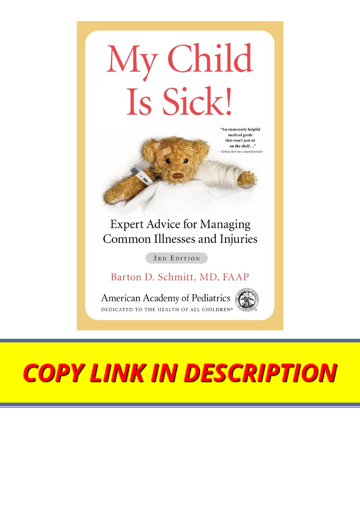 Ebook download My Child Is Sick Expert Advice for Managing Common ...