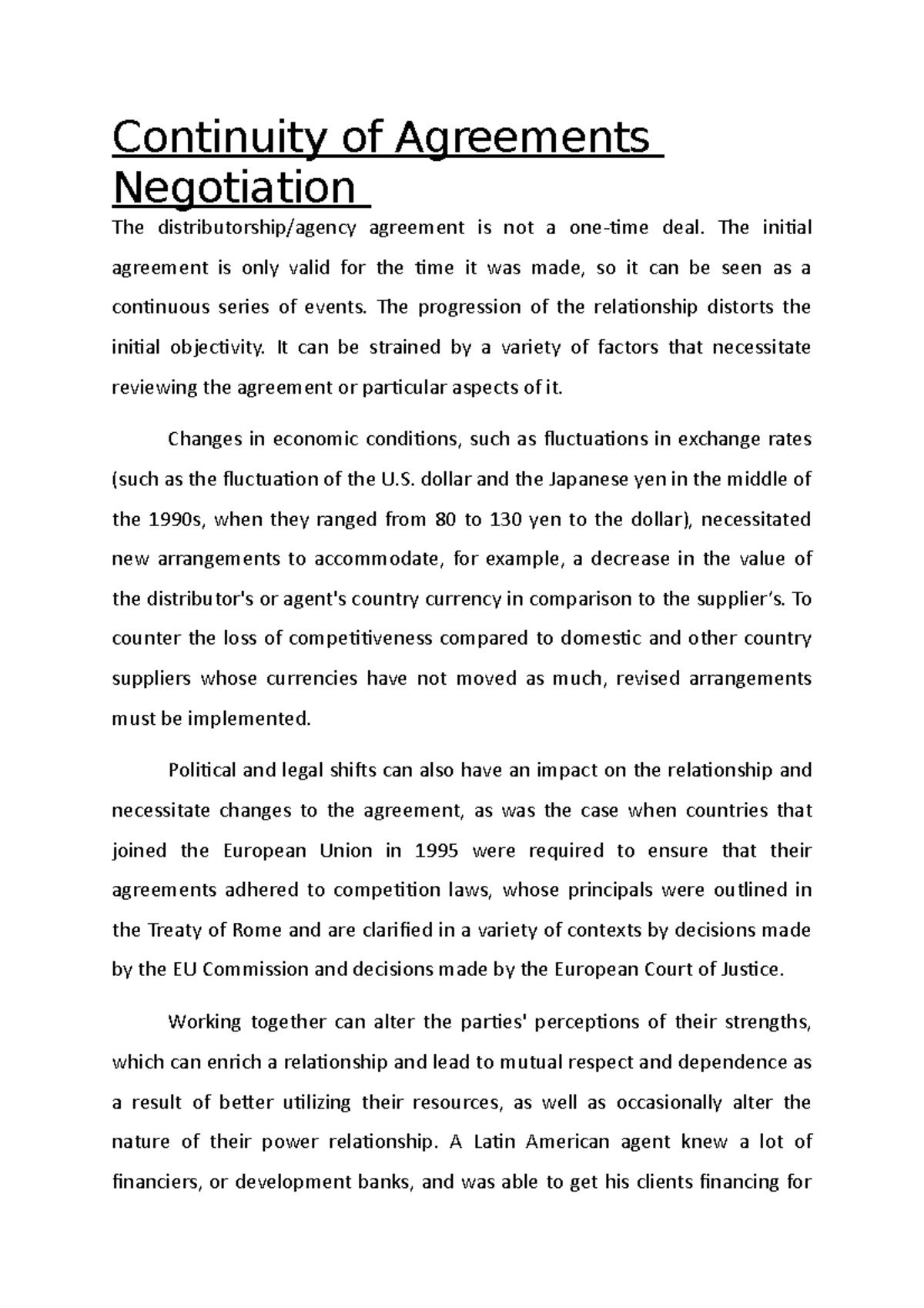 Continuity of Agreements Negotiation - The initial agreement is only ...