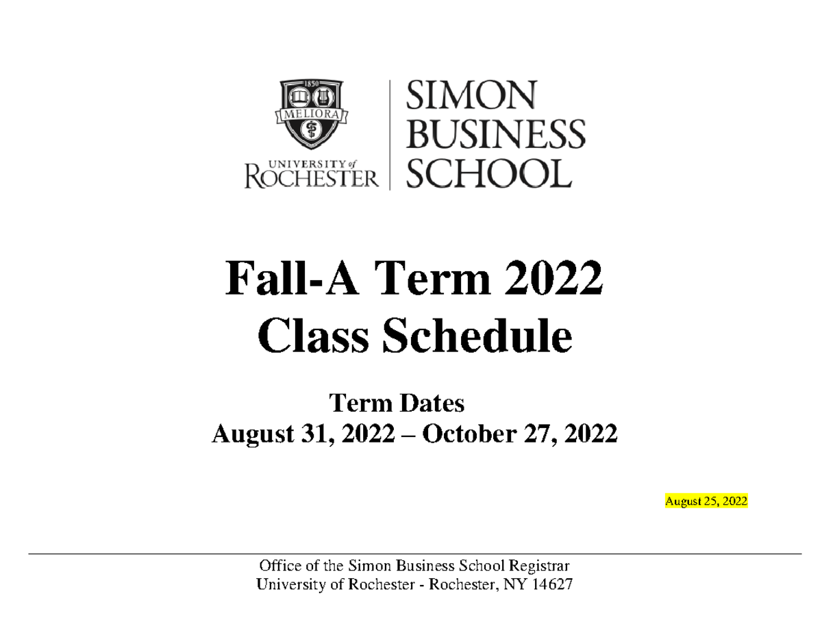 Fall A 2022 Class Schedule 08 Office of the Simon Business School