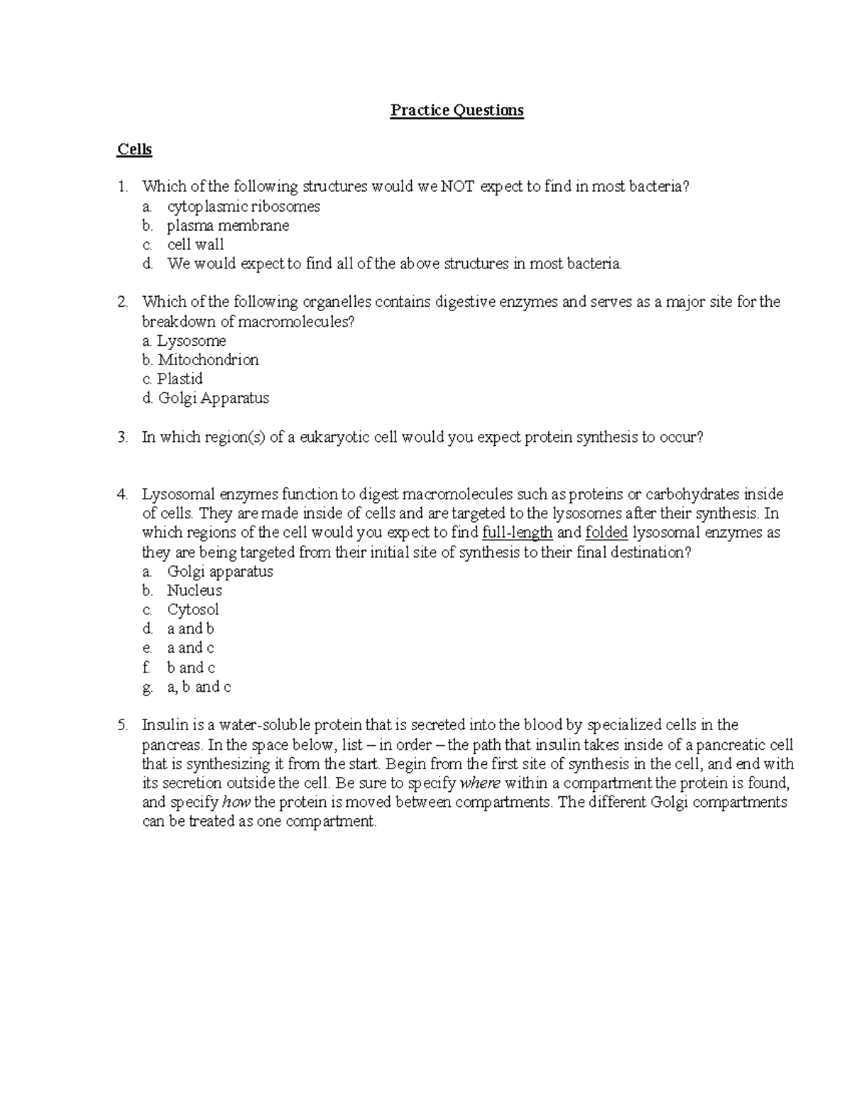 Exam 3 Practice Problems - Practice Questions Cells Which of the ...