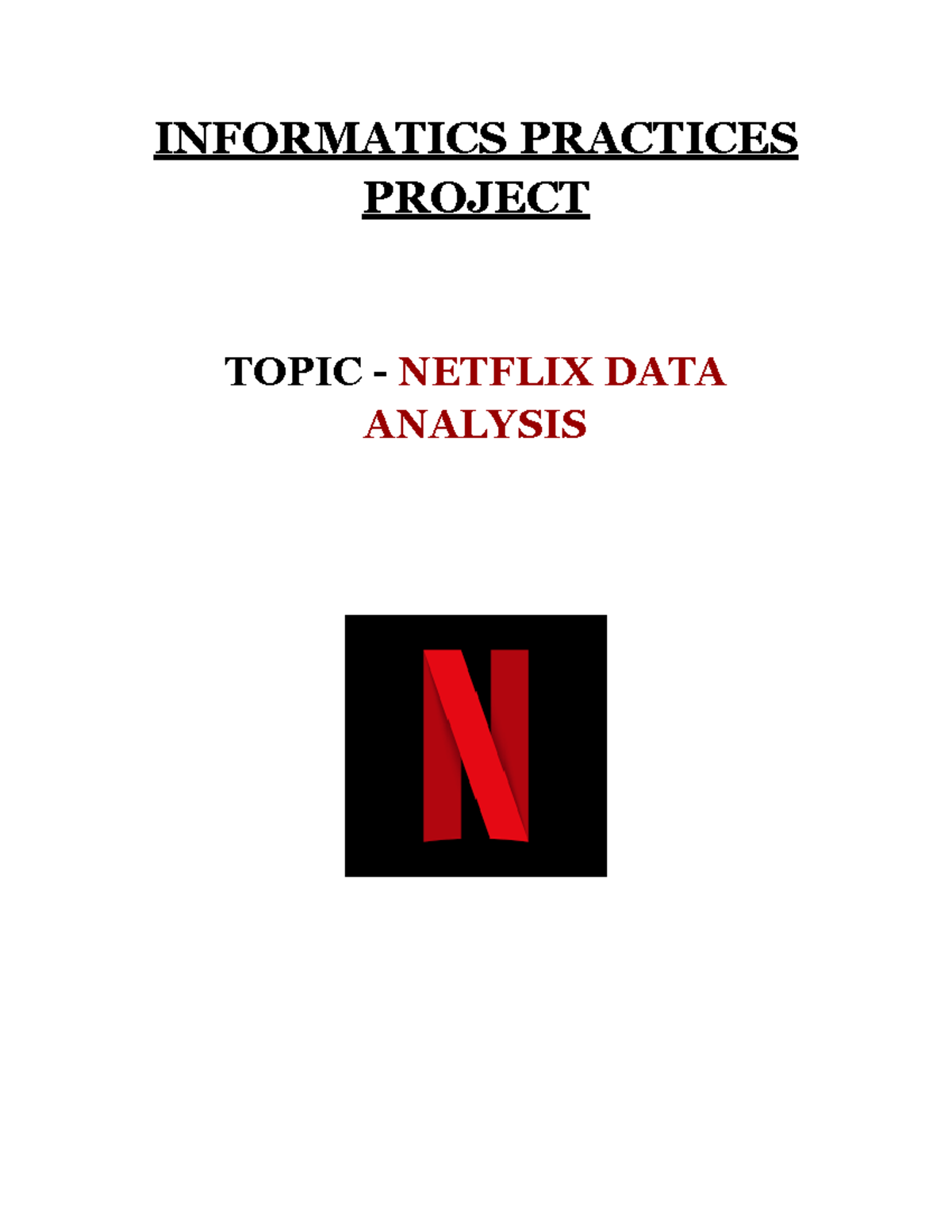 Synopsis - fergfr - INFORMATICS PRACTICES PROJECT TOPIC - NETFLIX DATA ...