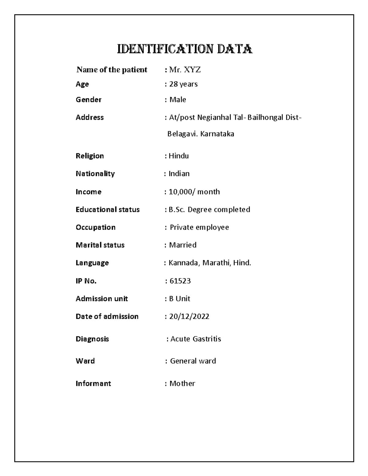 Nursing Process - Nice - IDENTIFICATION DATA Name of the patient : Mr ...