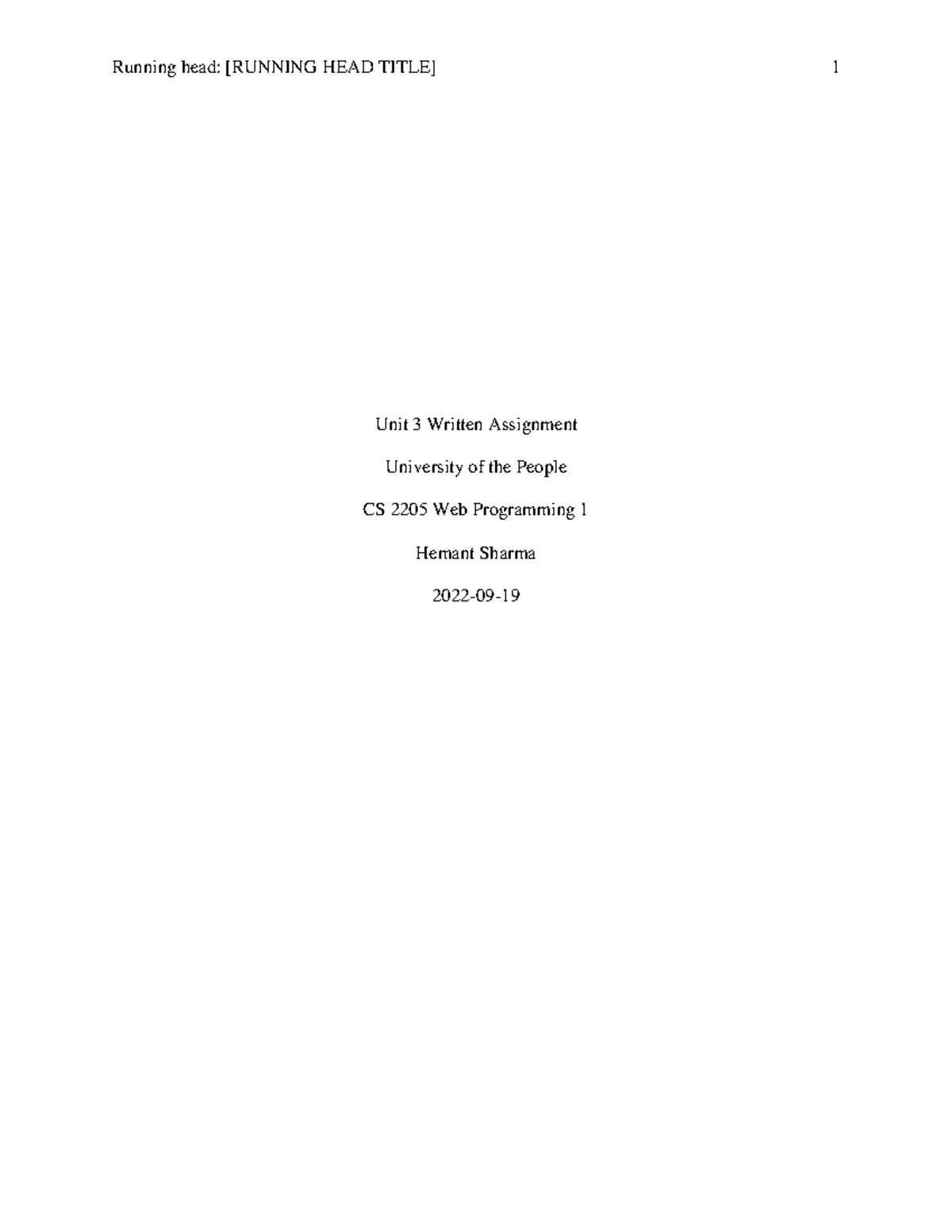 CS 2205-01 Web Programming 1 Unit 3 Written Assignment - Running head ...