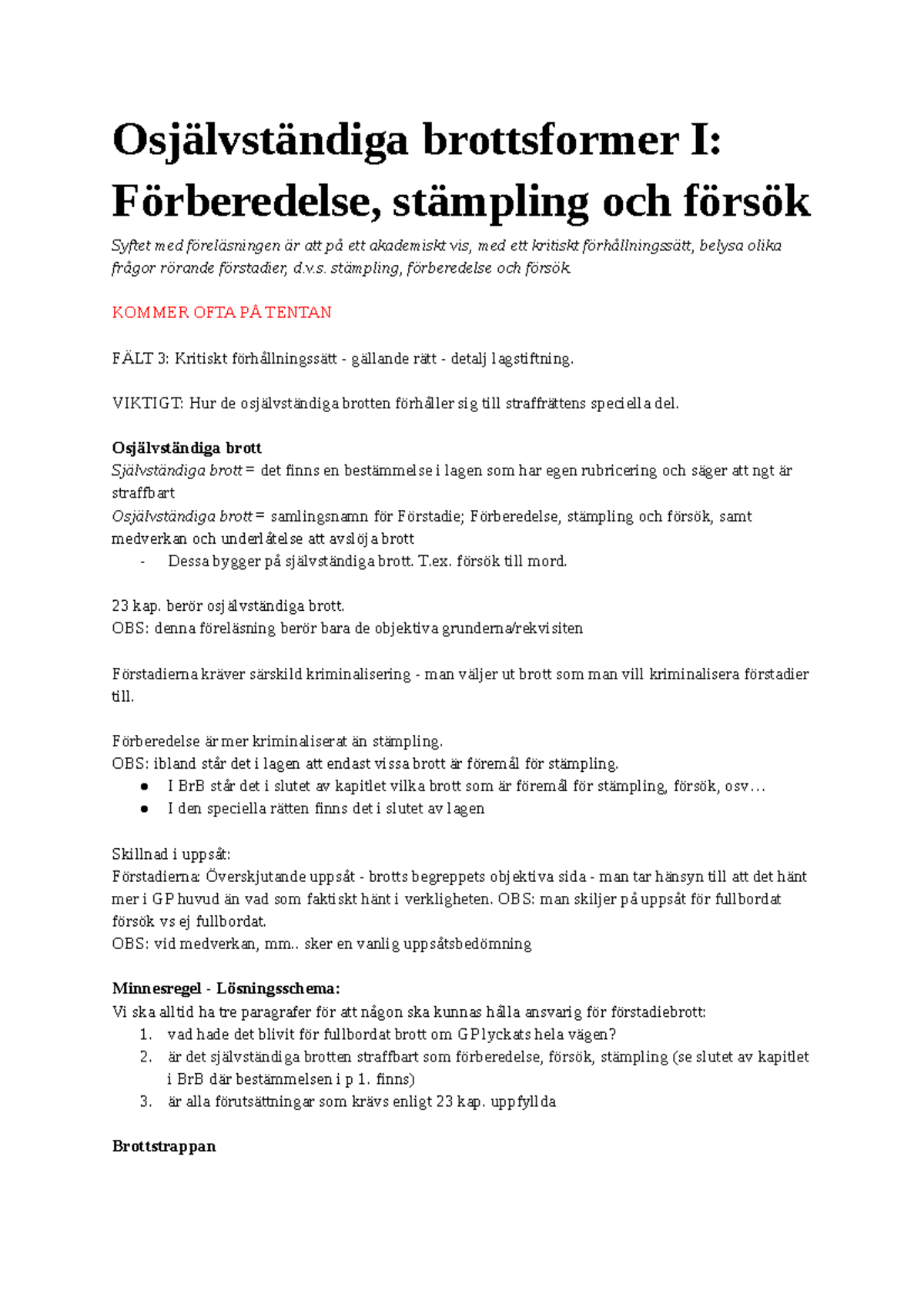 Osjälvständiga Brottsformer I Förberedelse, Stämpling Och Försök ...