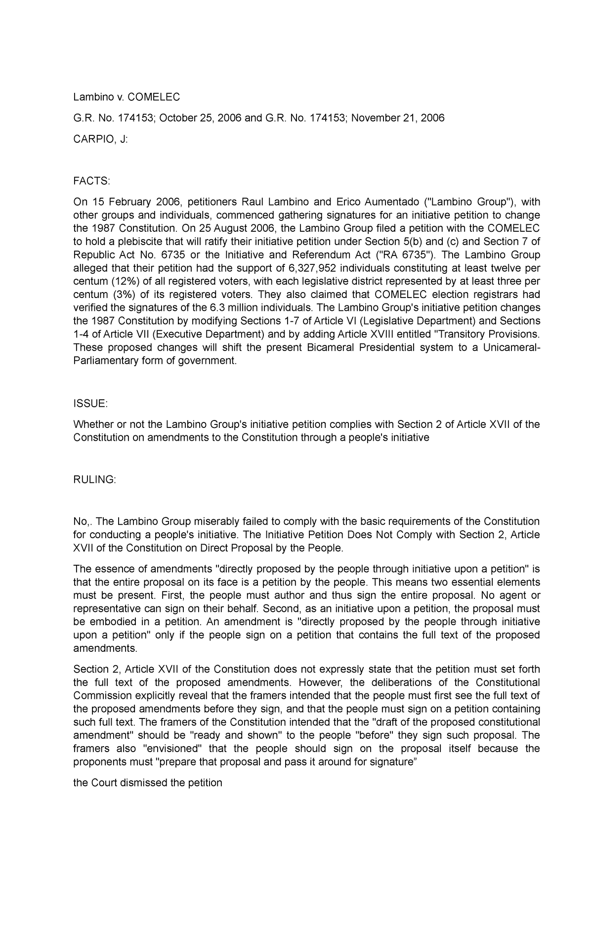 Lambino v. Comelec - Lambino v. COMELEC G. No. 174153; October 25, 2006 ...