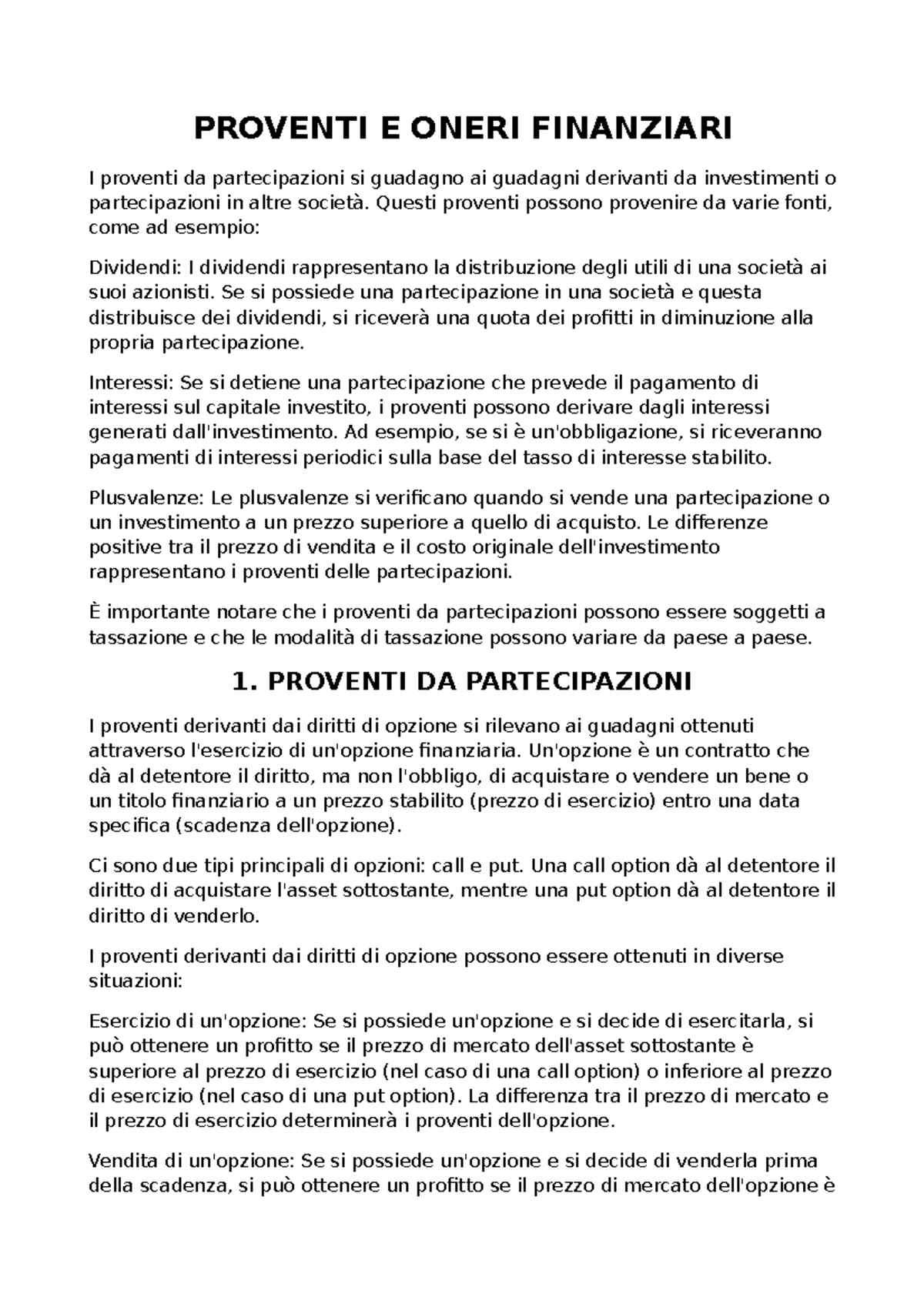 Proventi E Oneri Finanziari - PROVENTI E ONERI FINANZIARI I proventi da ...