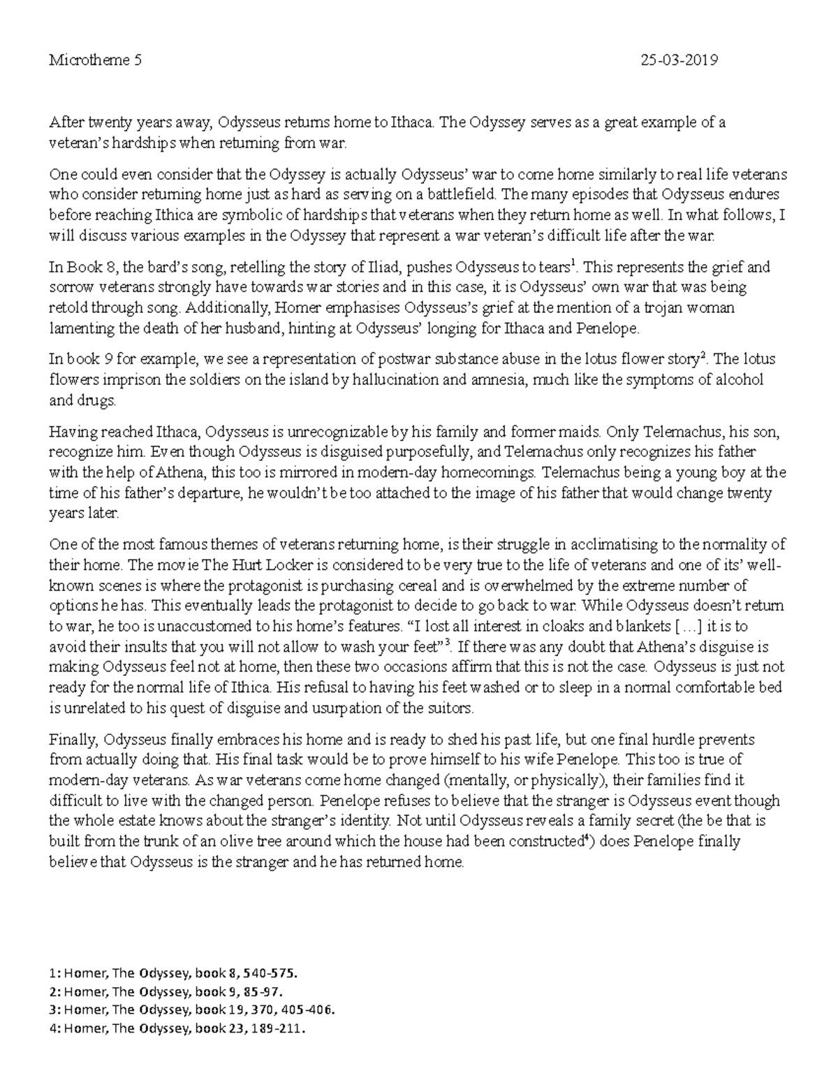 Microtheme 5 - The Odyssey serves as a great example of a veteran’s ...