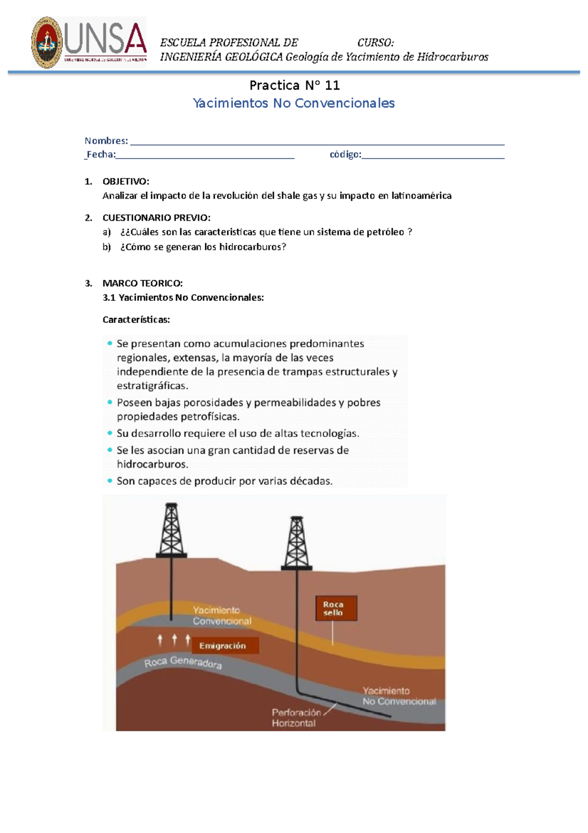 Practica N° 11 Yacimientos no convencionales ESCUELA PROFESIONAL DE CURSO INGENIERÍA Practica N° 11 Yacimientos no convencionales ESCUELA PROFESIONAL DE CURSO INGENIERÍA